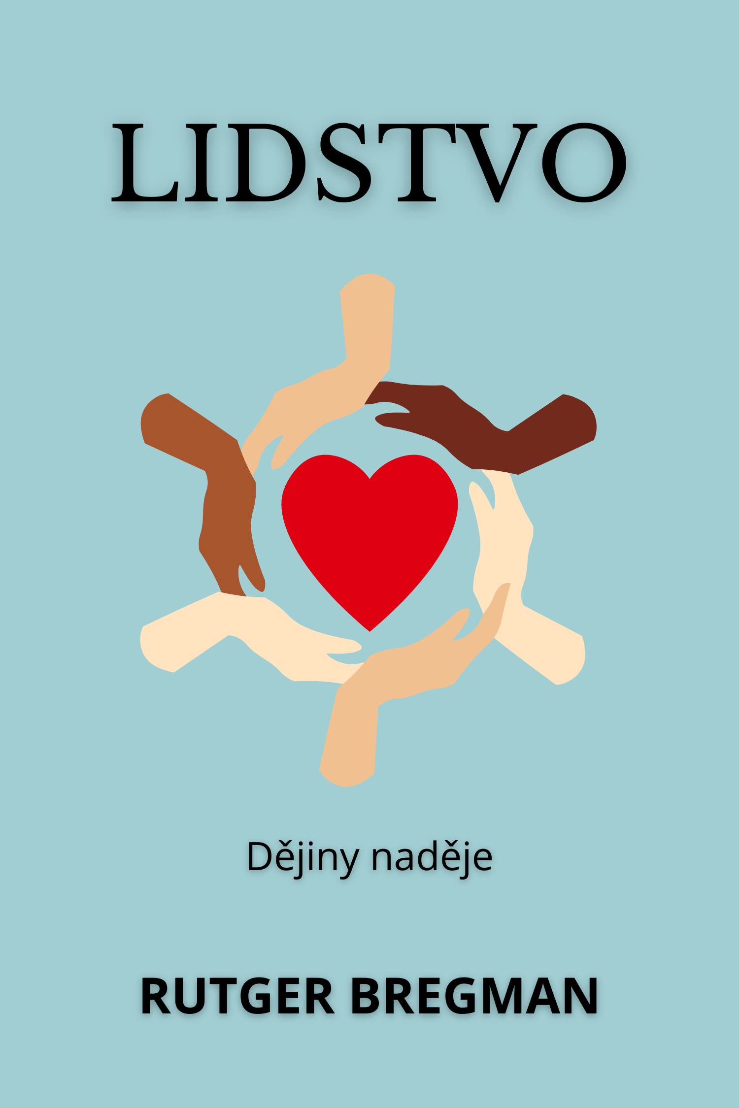Lidstvo · Rutger Bregman