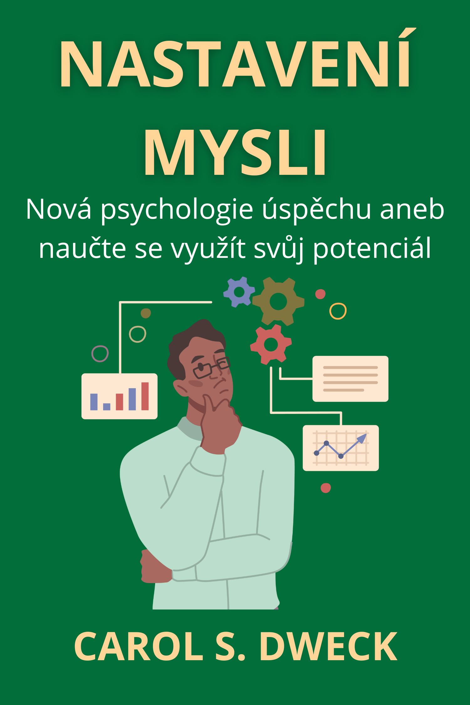 Nastavení mysli · Carol S. Dweck