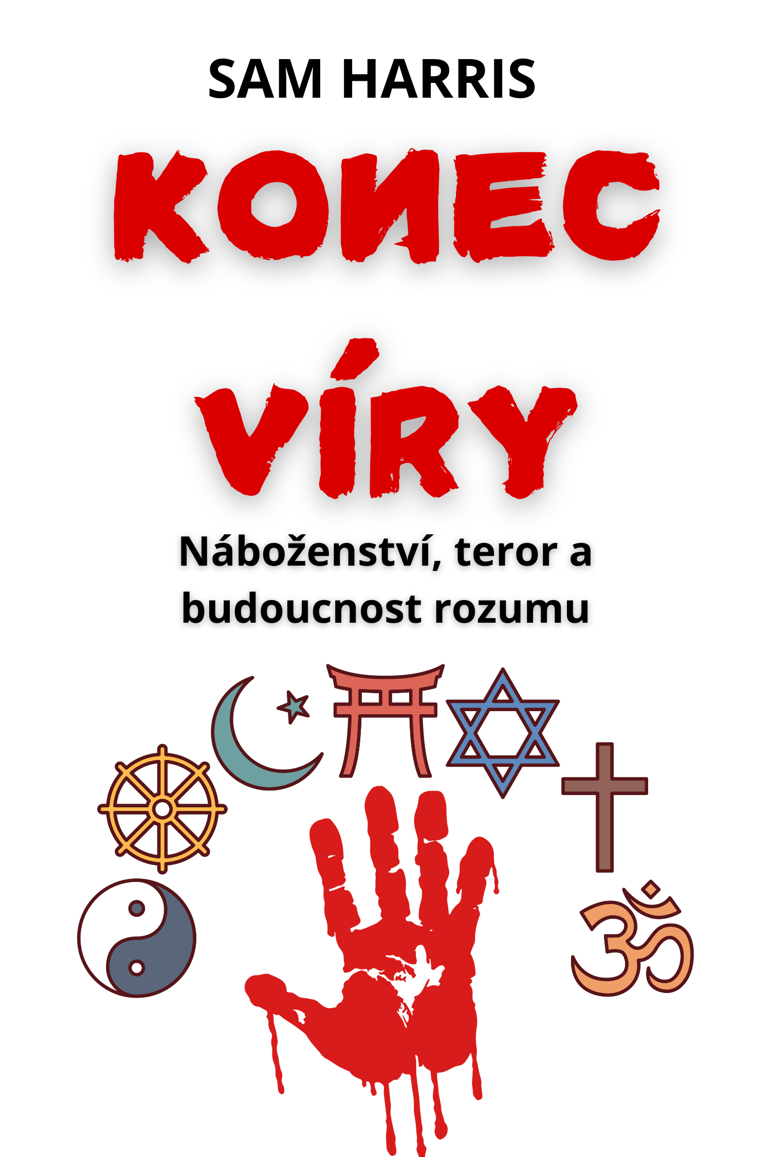 Konec víry · Sam Harris