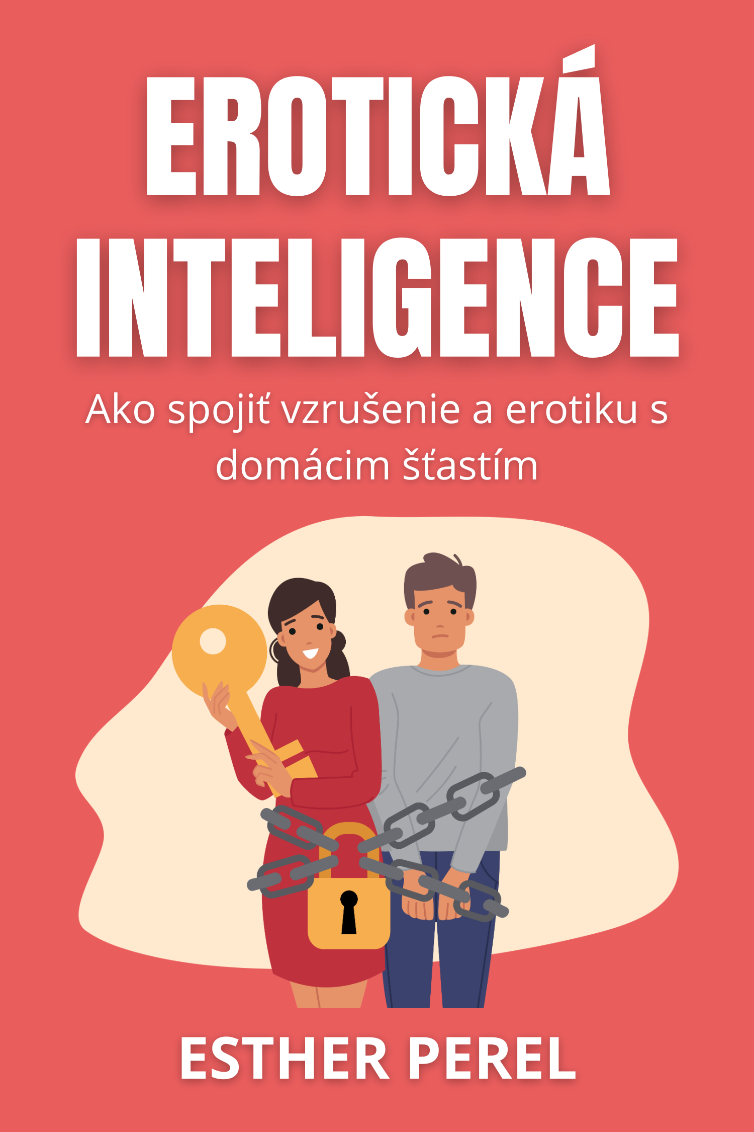 Erotická inteligence · Esther Perel