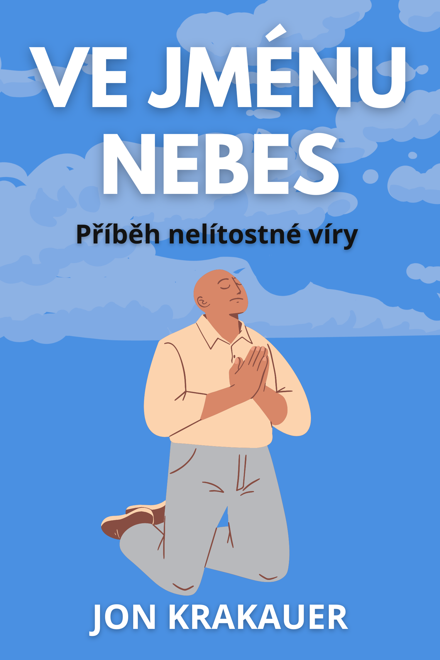 Ve jménu nebes · Jon Krakauer