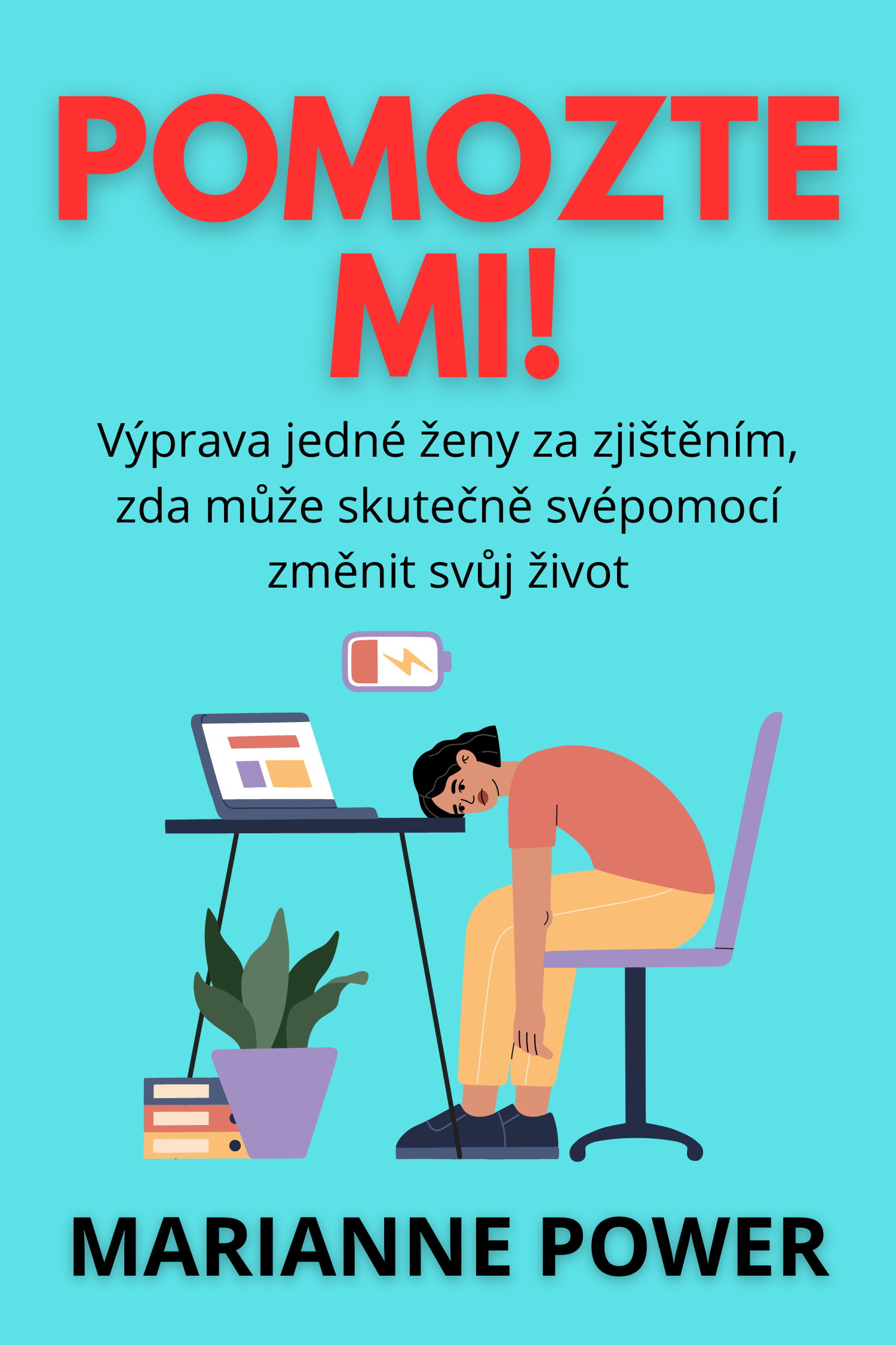 Pomozte mi! · Marianne Power