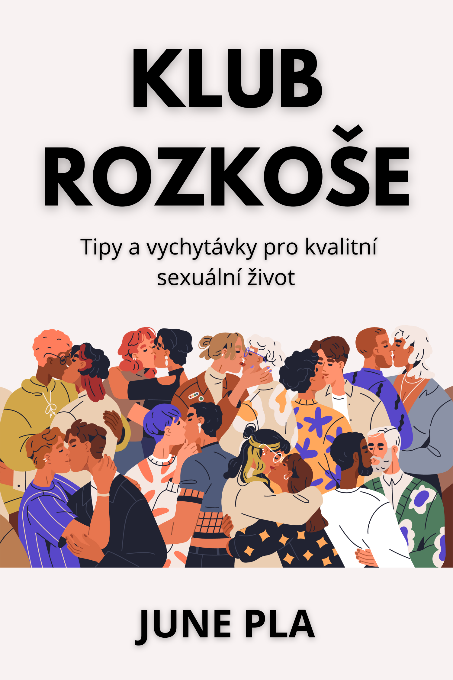 Klub rozkoše · June Pla