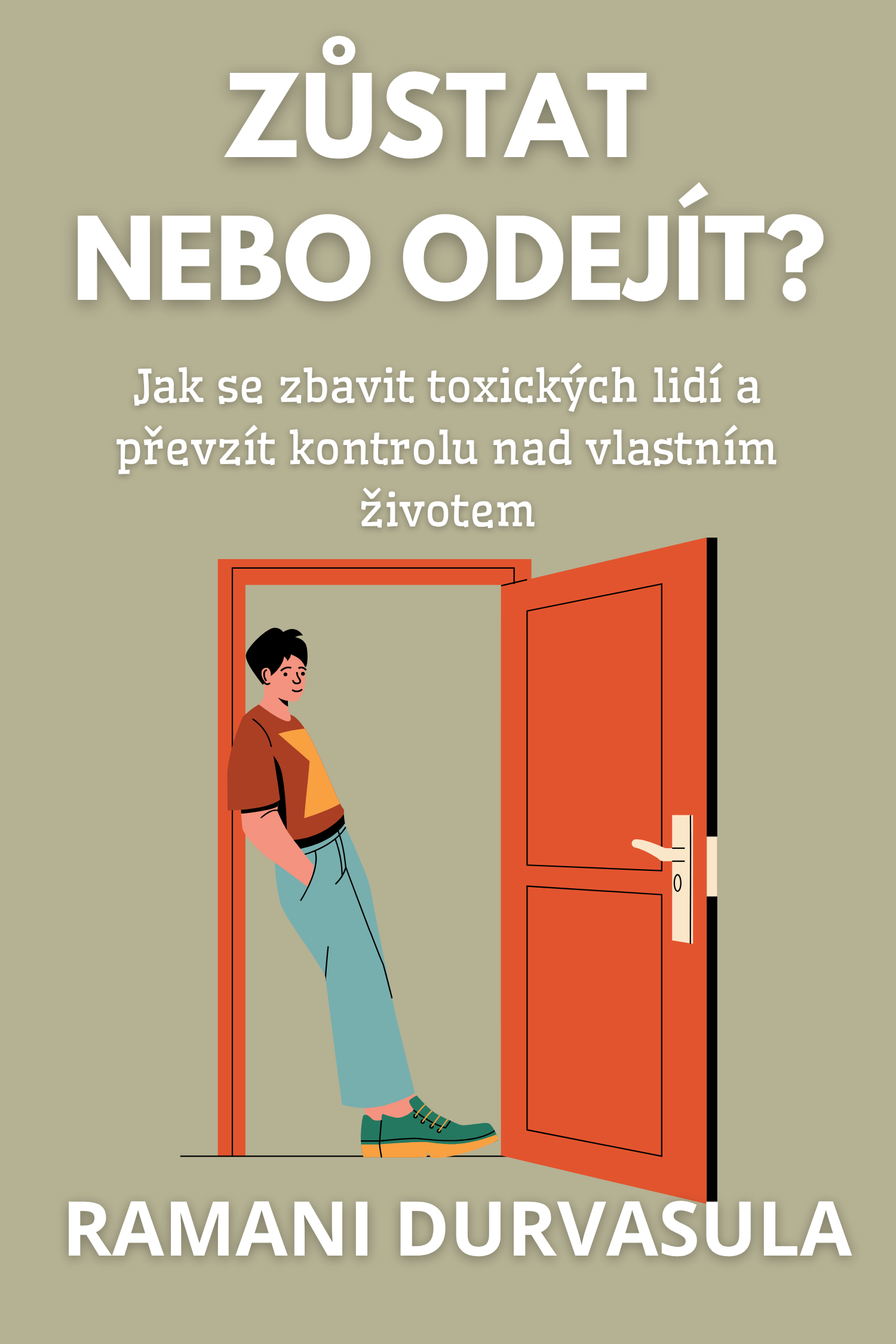 Zůstat nebo odejít? · Ramani Durvasula