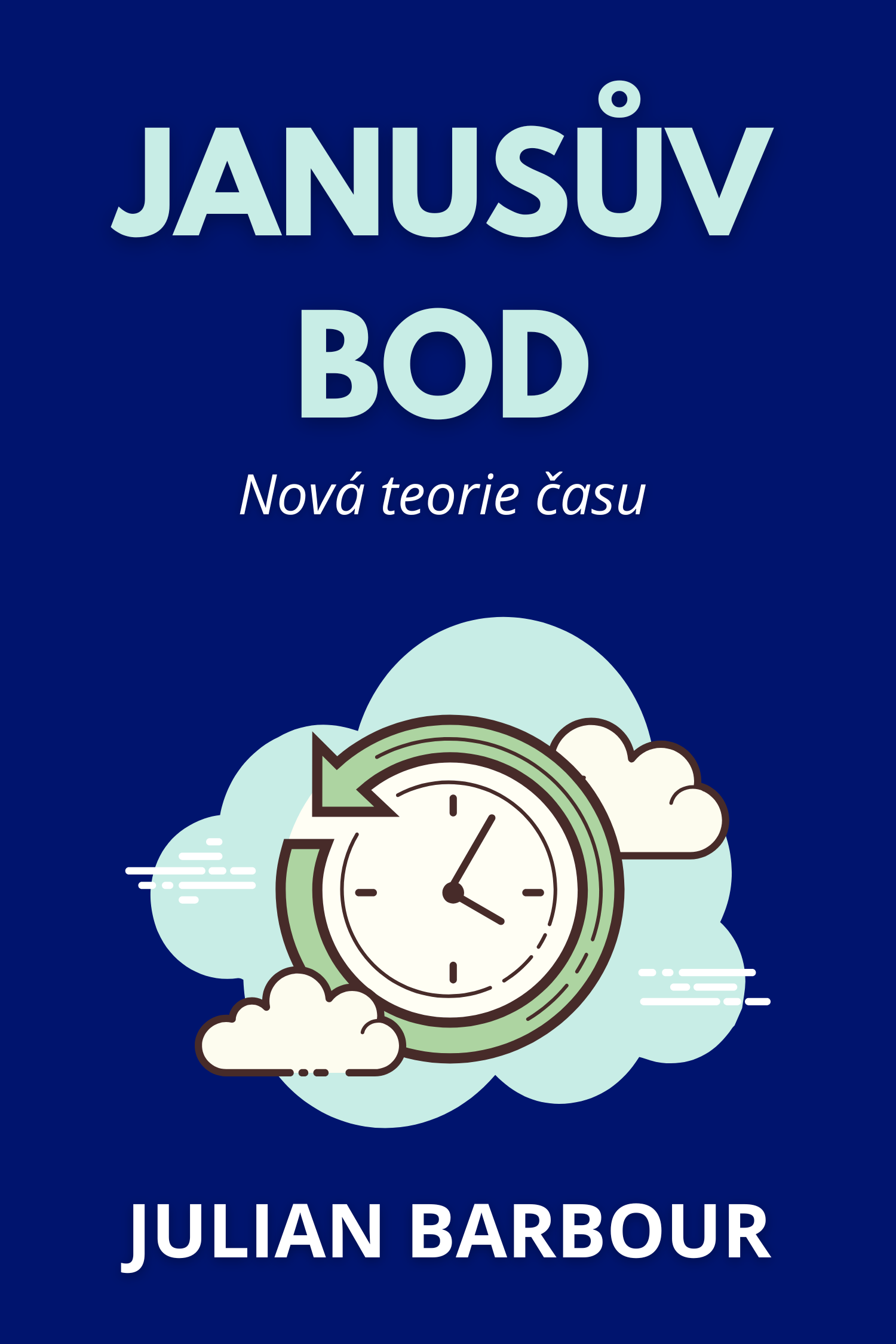 Janusův bod · Julian Barbour