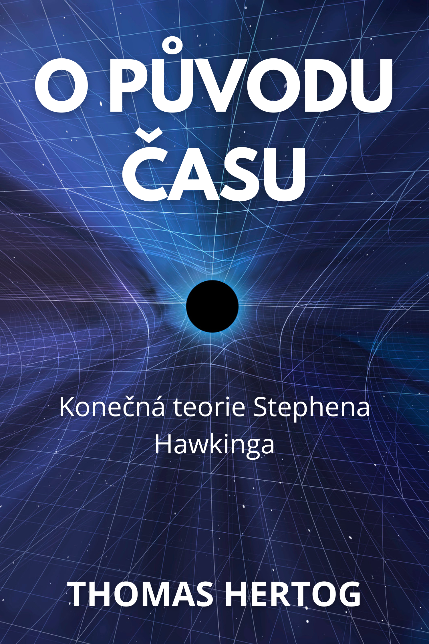 O původu času · Thomas Hertog