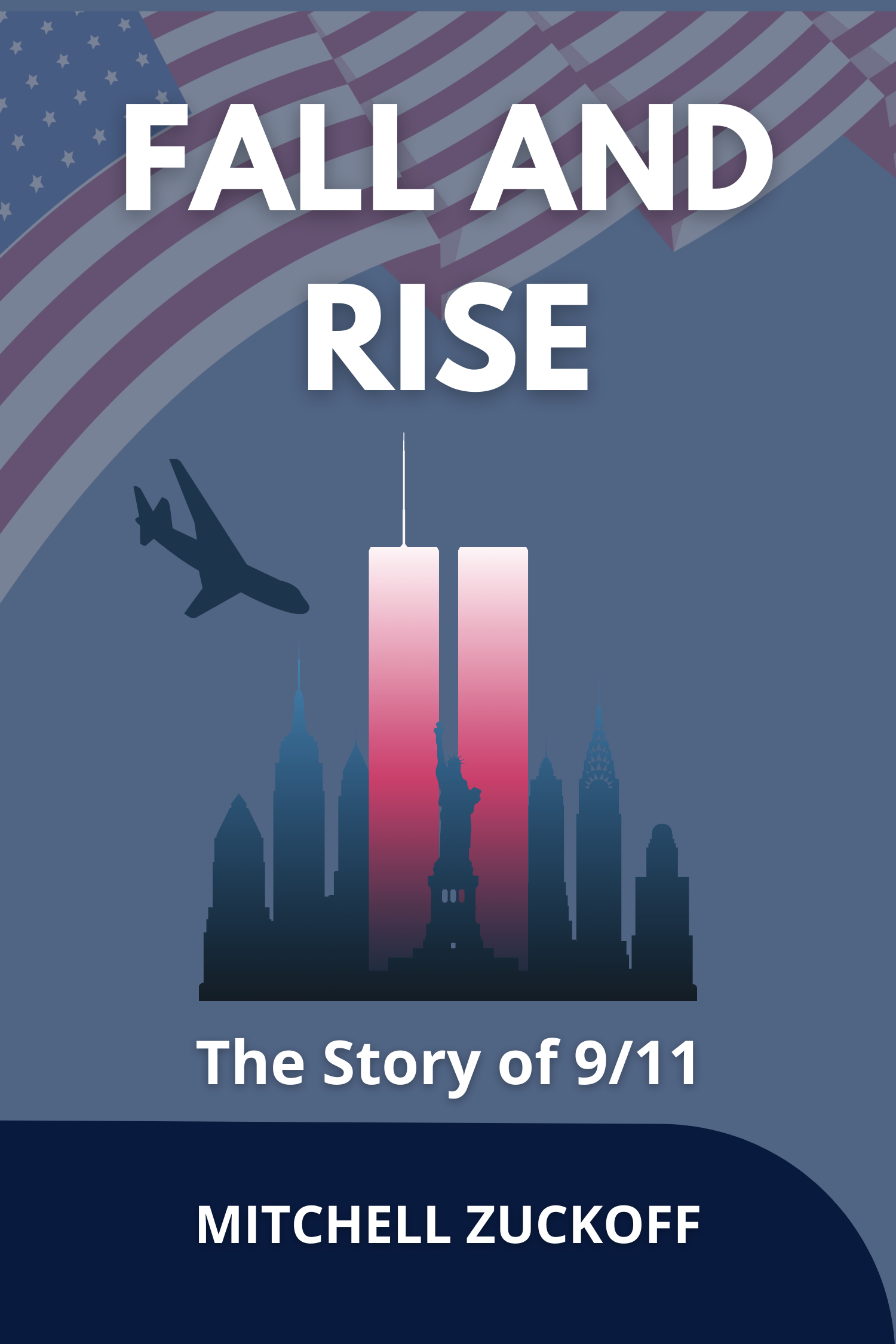 Fall and Rise · Mitchell Zuckoff