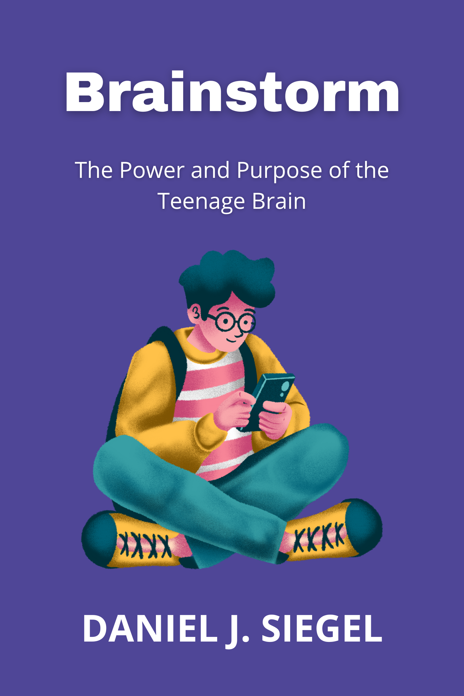 Brainstorm · Daniel J. Siegel