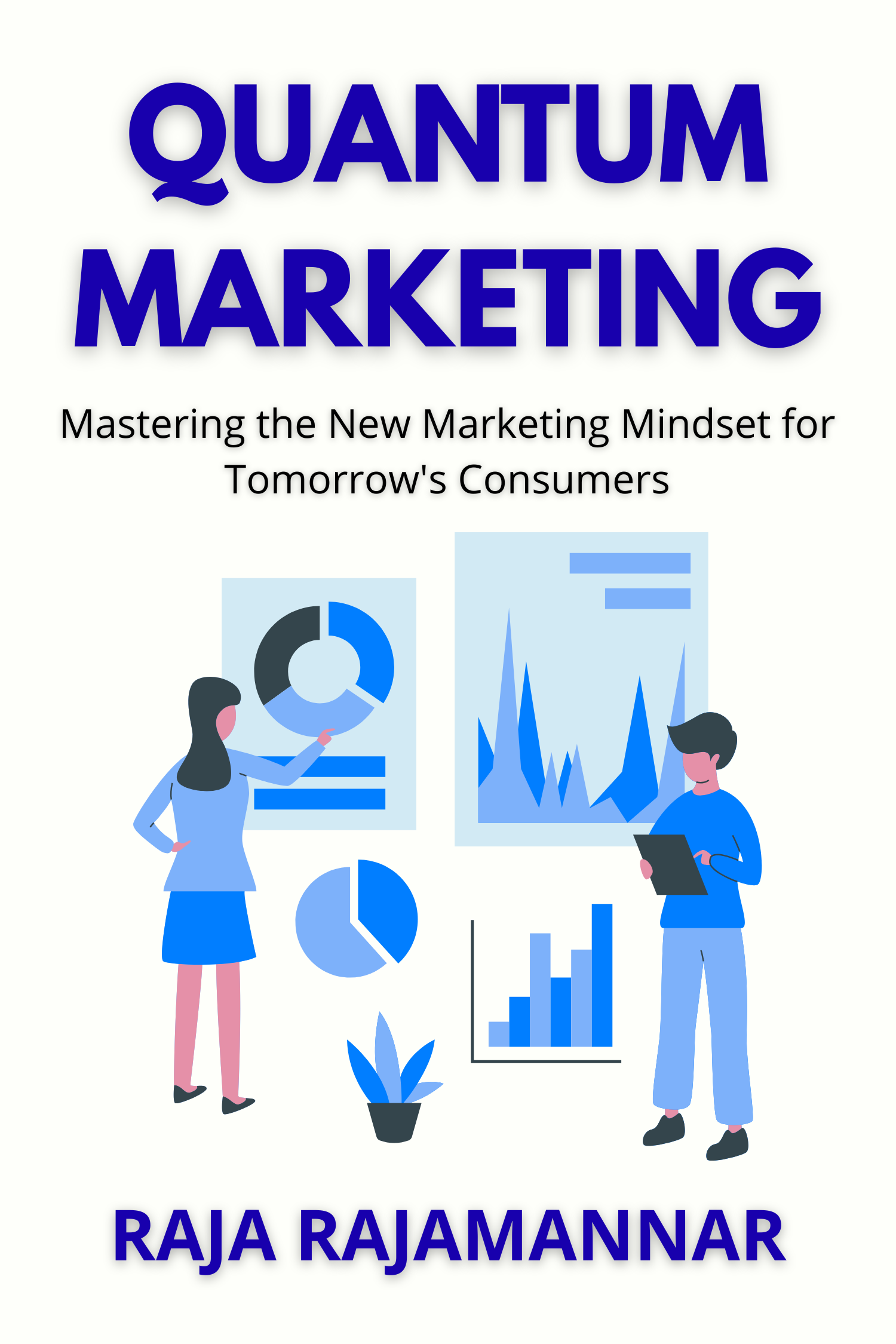 Quantum marketing · Raja Rajamannar