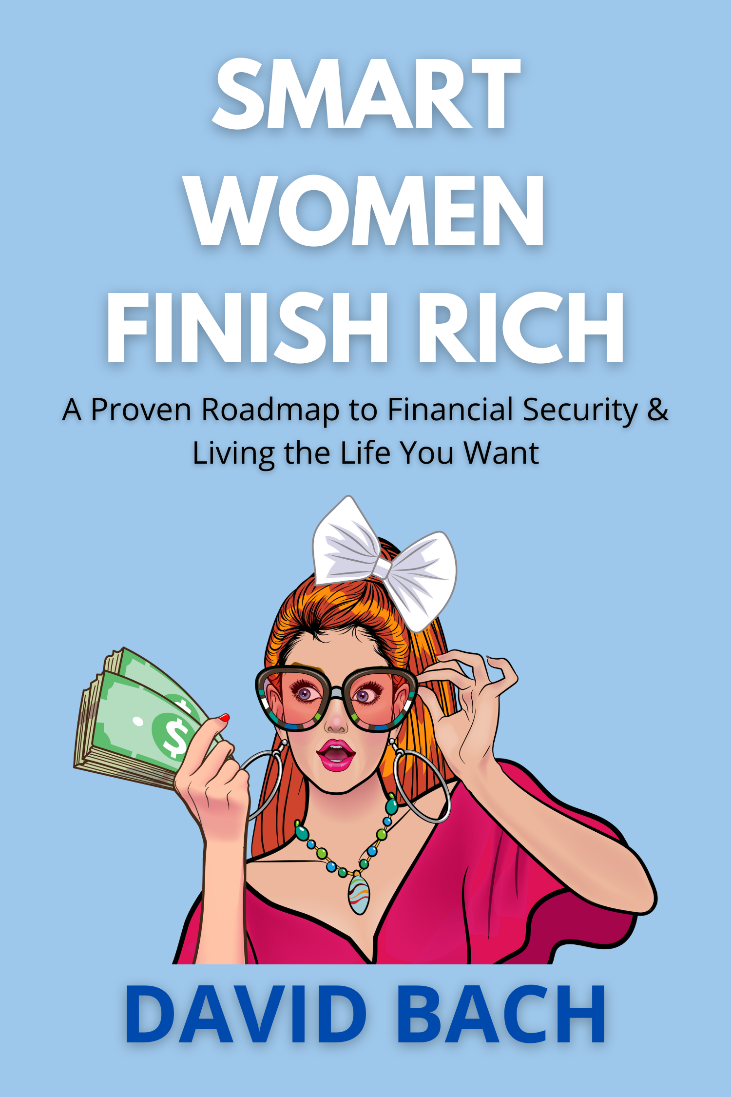 Smart Women Finish Rich · David Bach