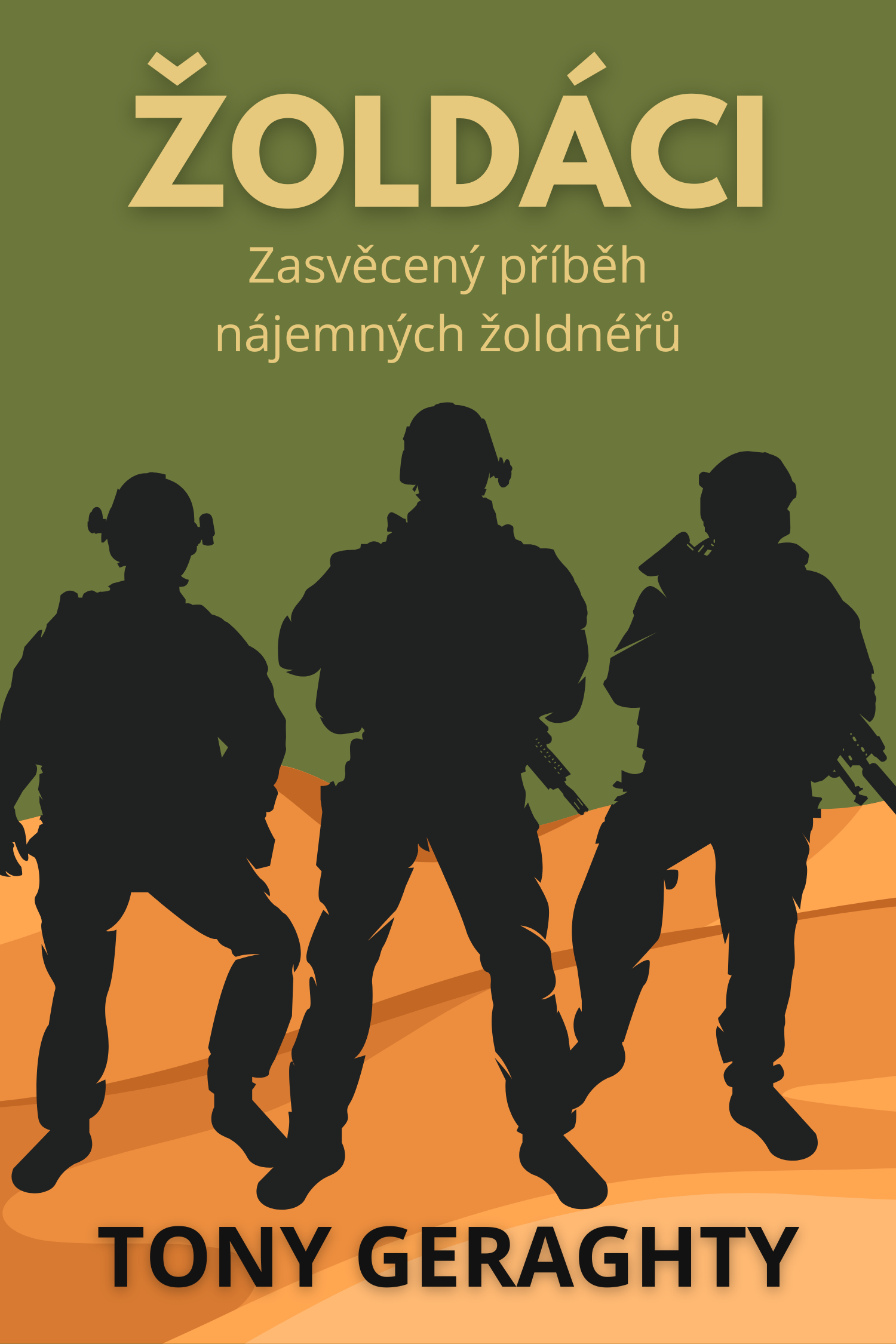 Žoldáci · Tony Geraghty