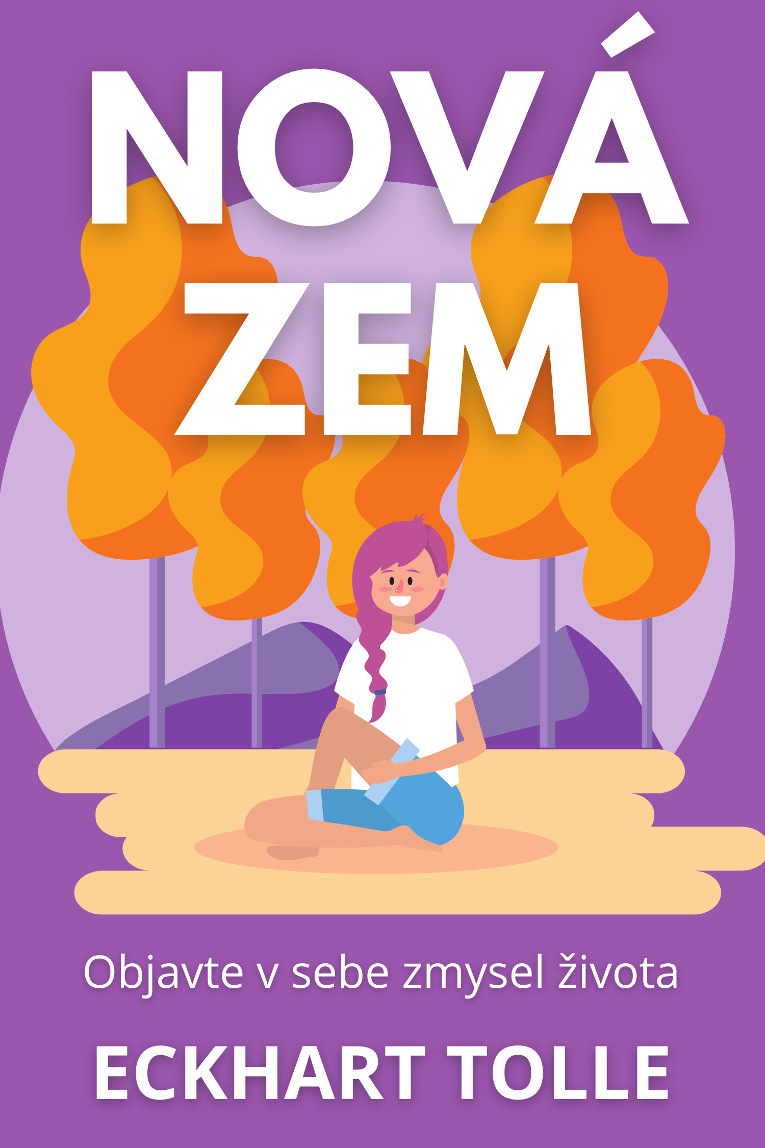 Nová Zem · Eckhart Tolle