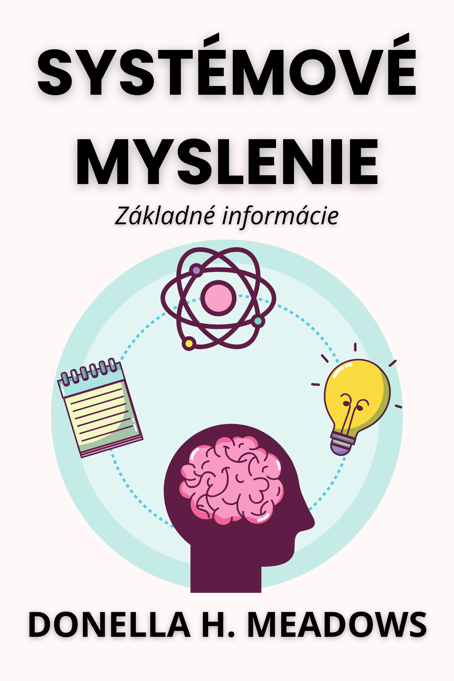 Systémové myslenie · Donella H. Meadows