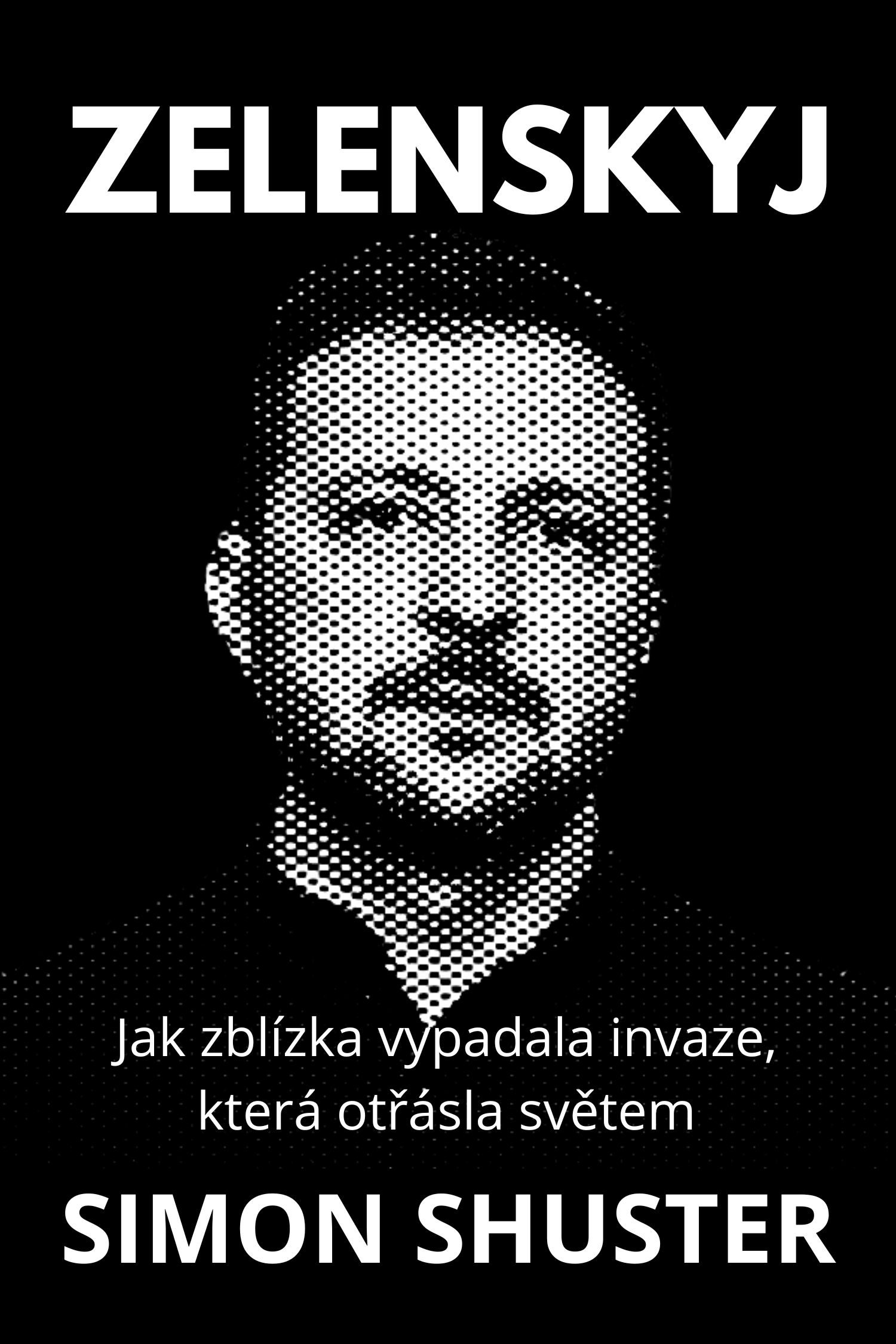 Zelenskyj · Simon Shuster