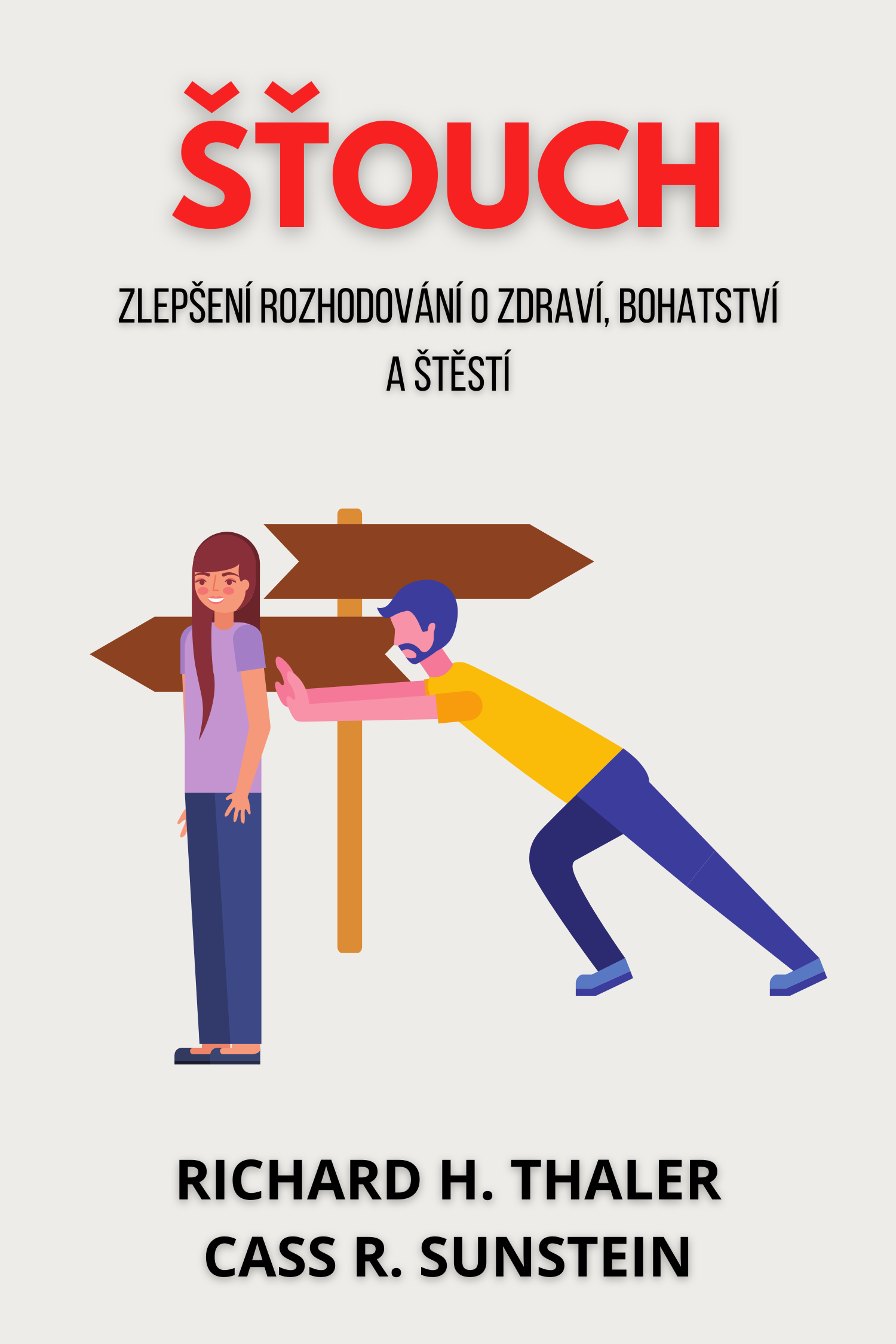 Šťouch · Richard H. Thaler a Cass R. Sunstein