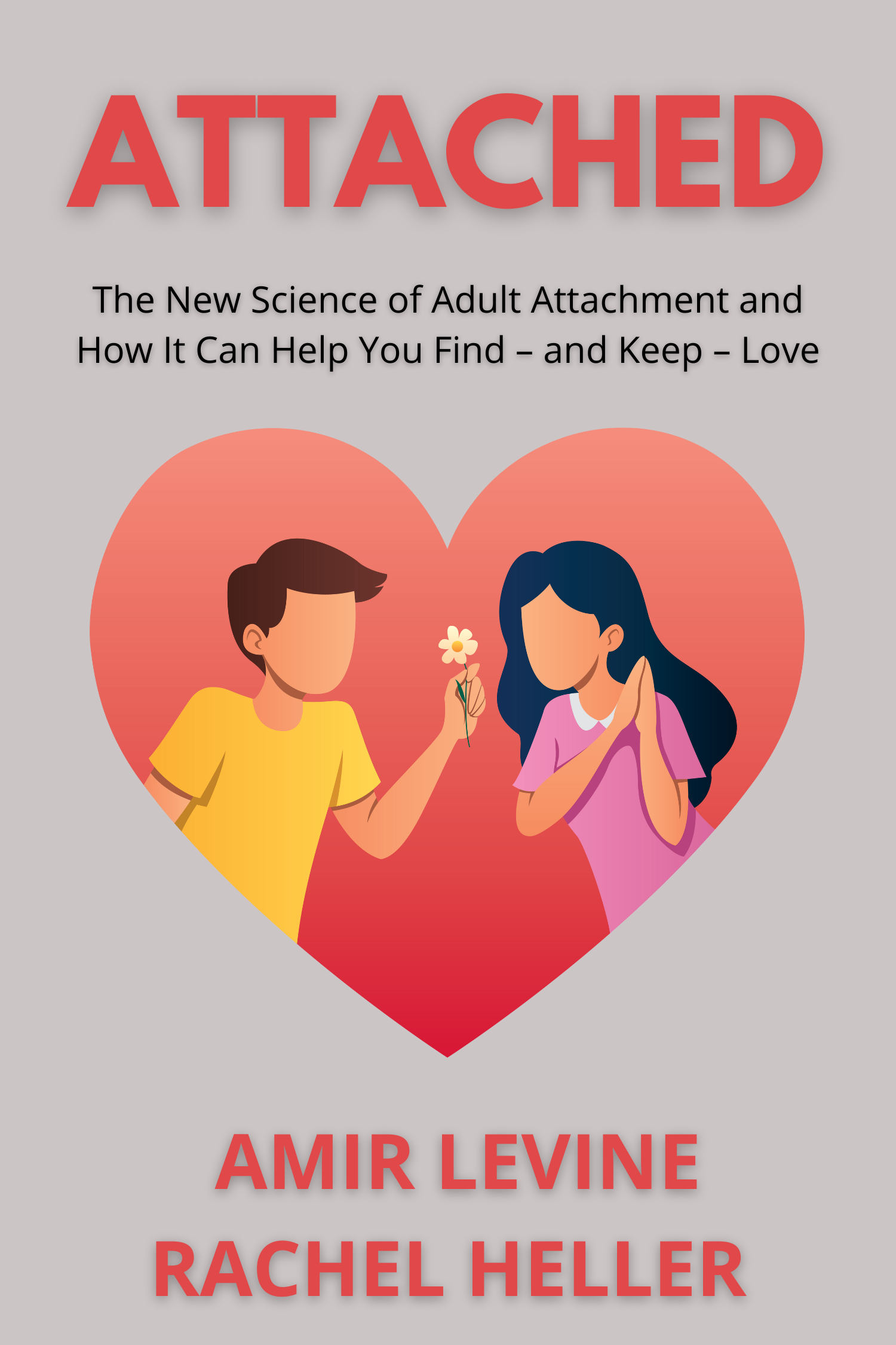 Attached · Amir Levine and Rachel Heller