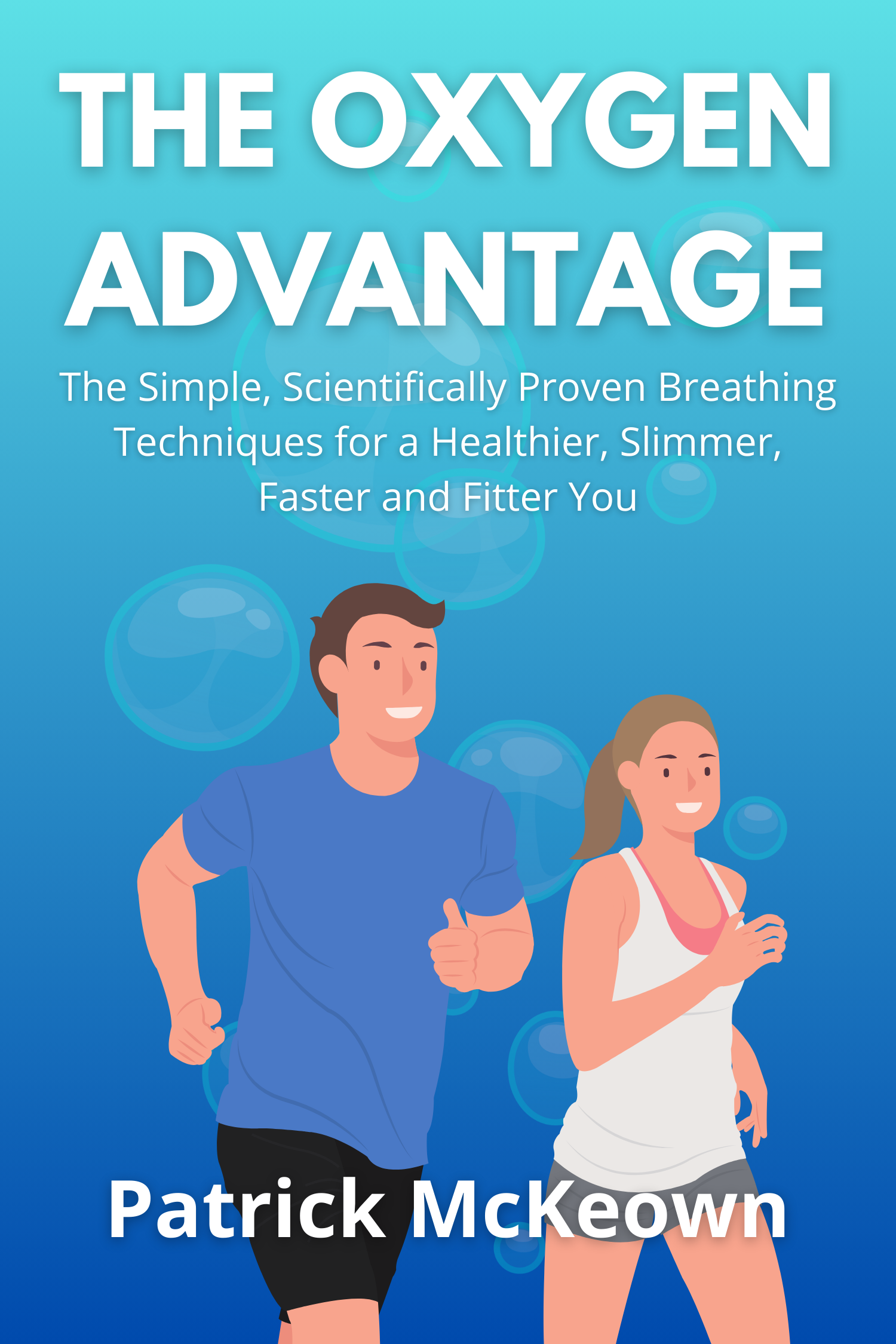 The Oxygen Advantage · Patrick McKeown