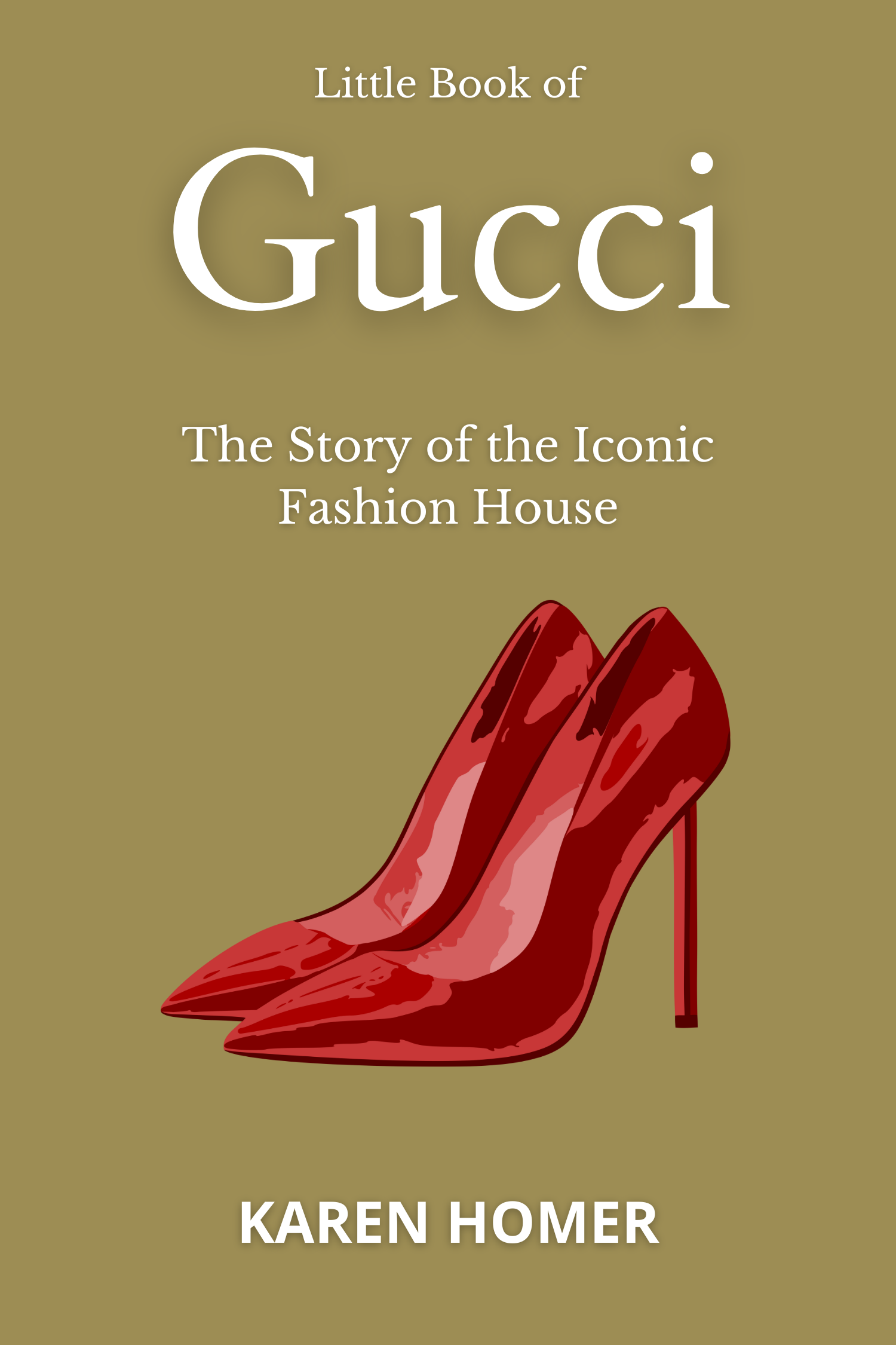 Little Book of Gucci · Karen Homer