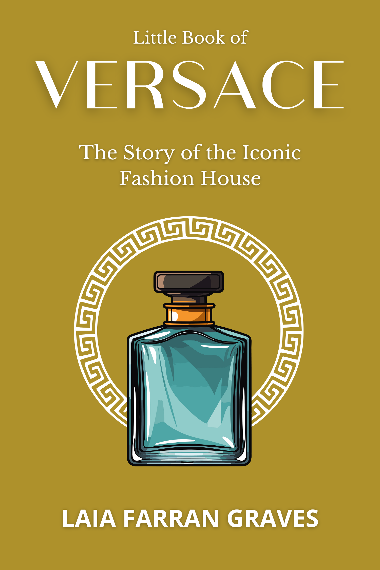 Little Book of Versace · Laia farran graves