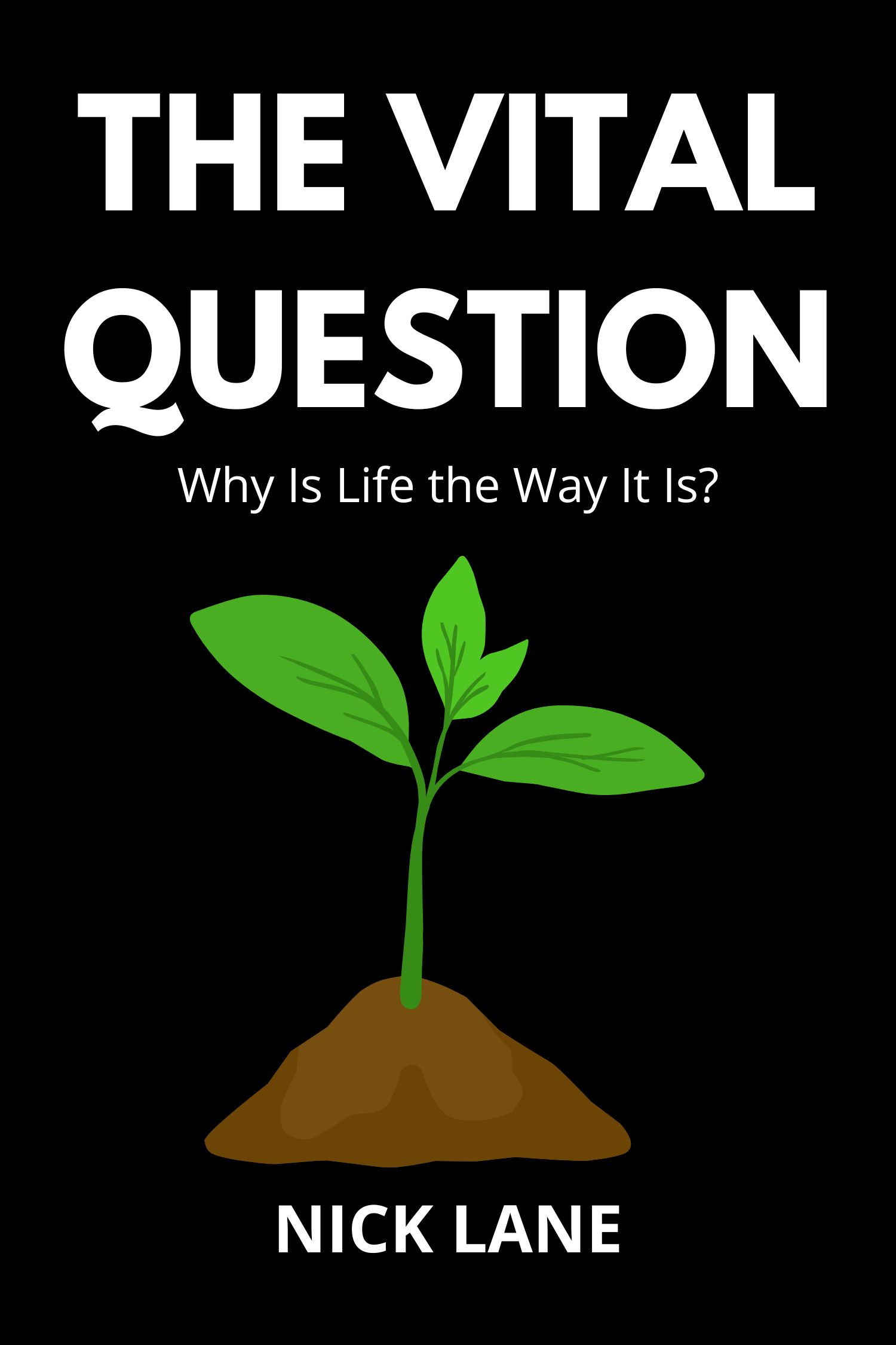 The Vital Question · Nick Lane