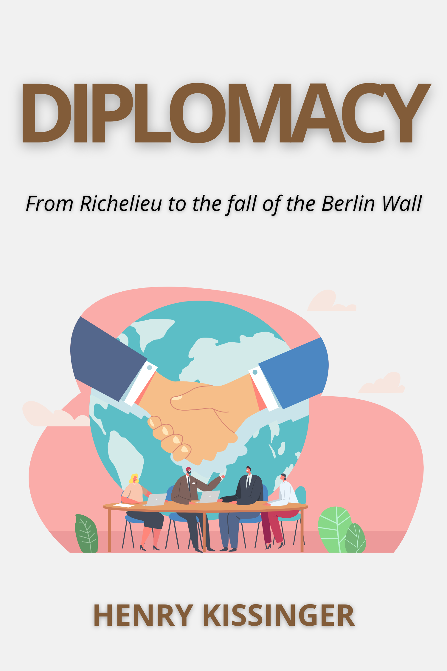 Diplomacy · Henry Kissinger