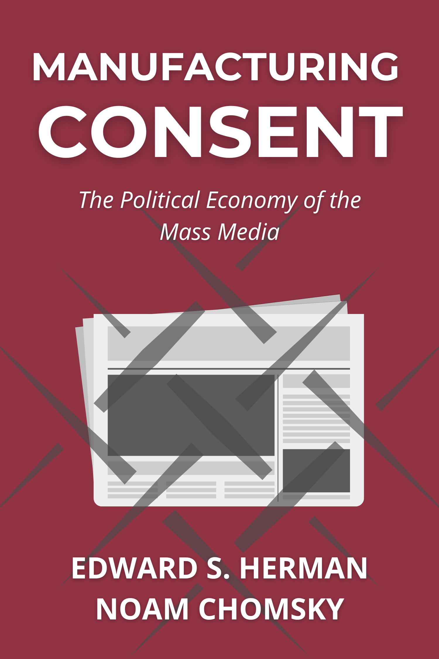 Manufacturing Consent · Edward S. Herman and Noam Chomsky