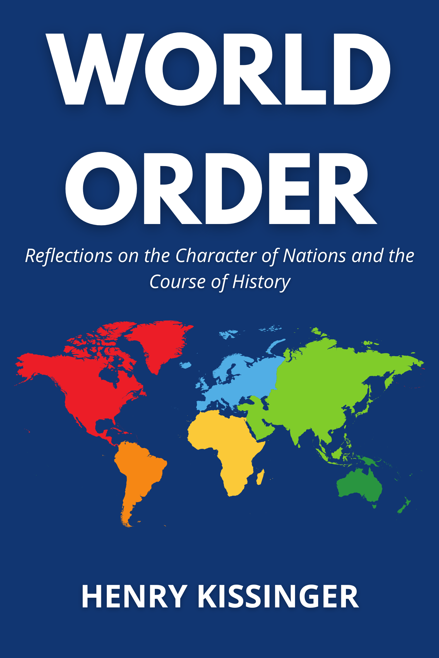 World Order · Henry Kissinger