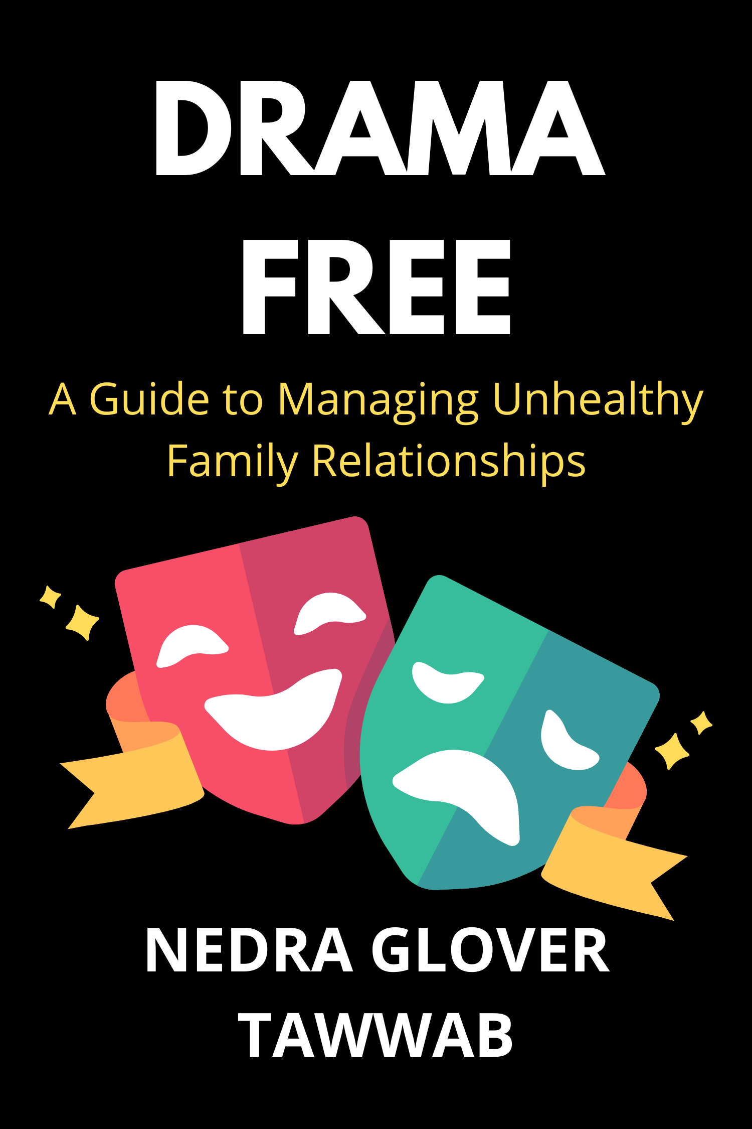 Drama Free · Nedra Glover Tawwab