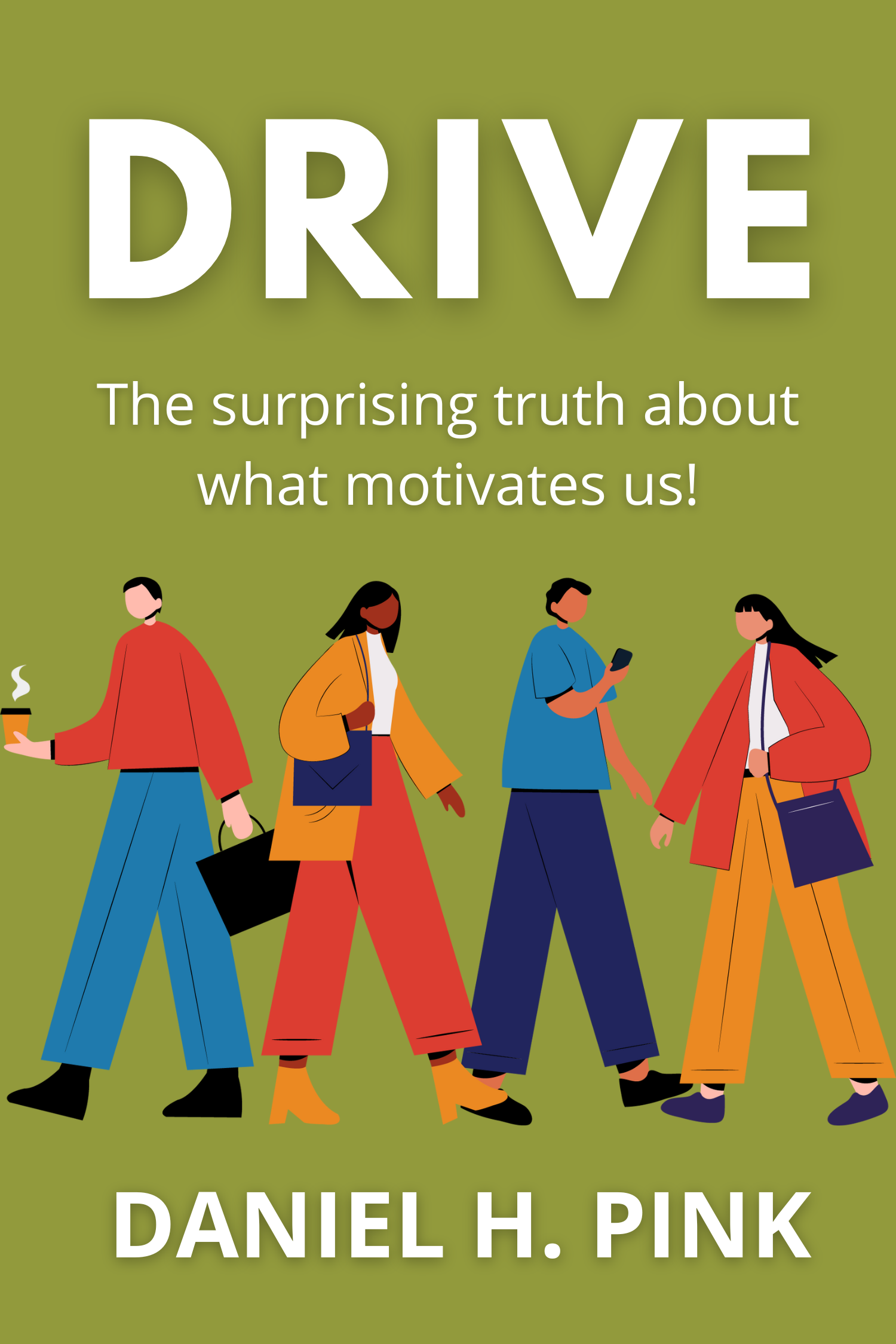 Drive · Daniel H. Pink