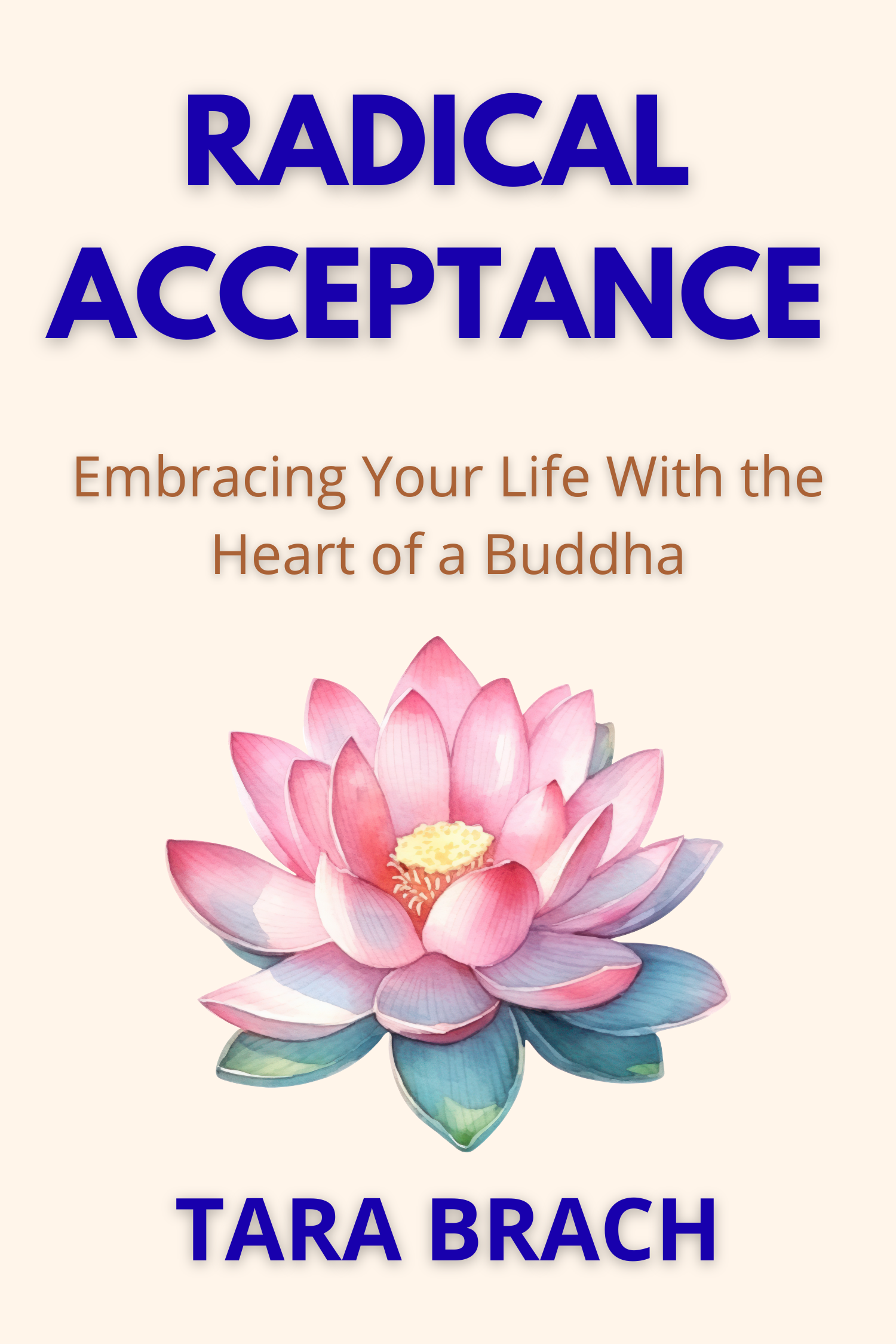 Radical Acceptance · Tara Brach