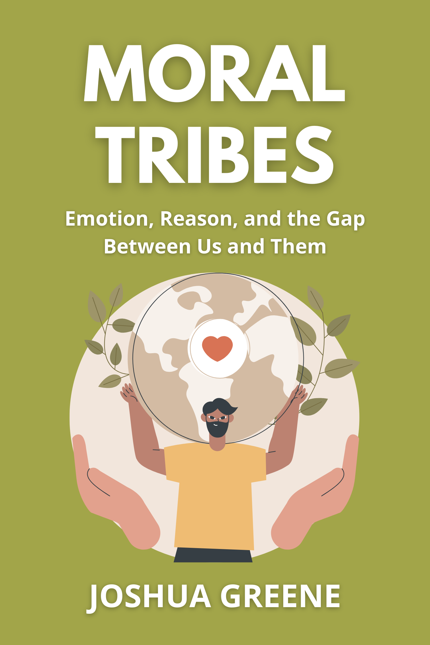 Moral Tribes · Joshua Greene