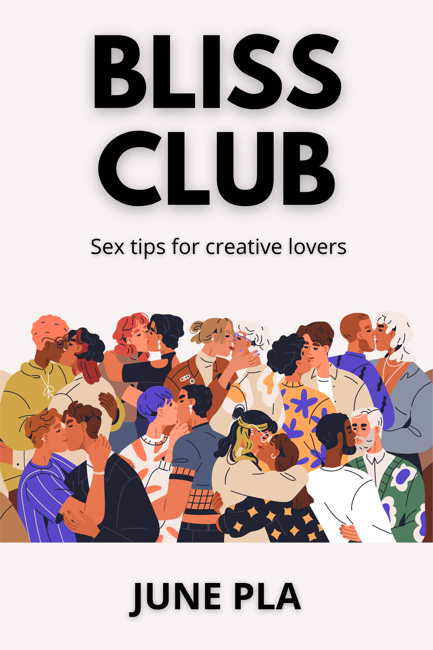 Bliss Club · Jüne Plã