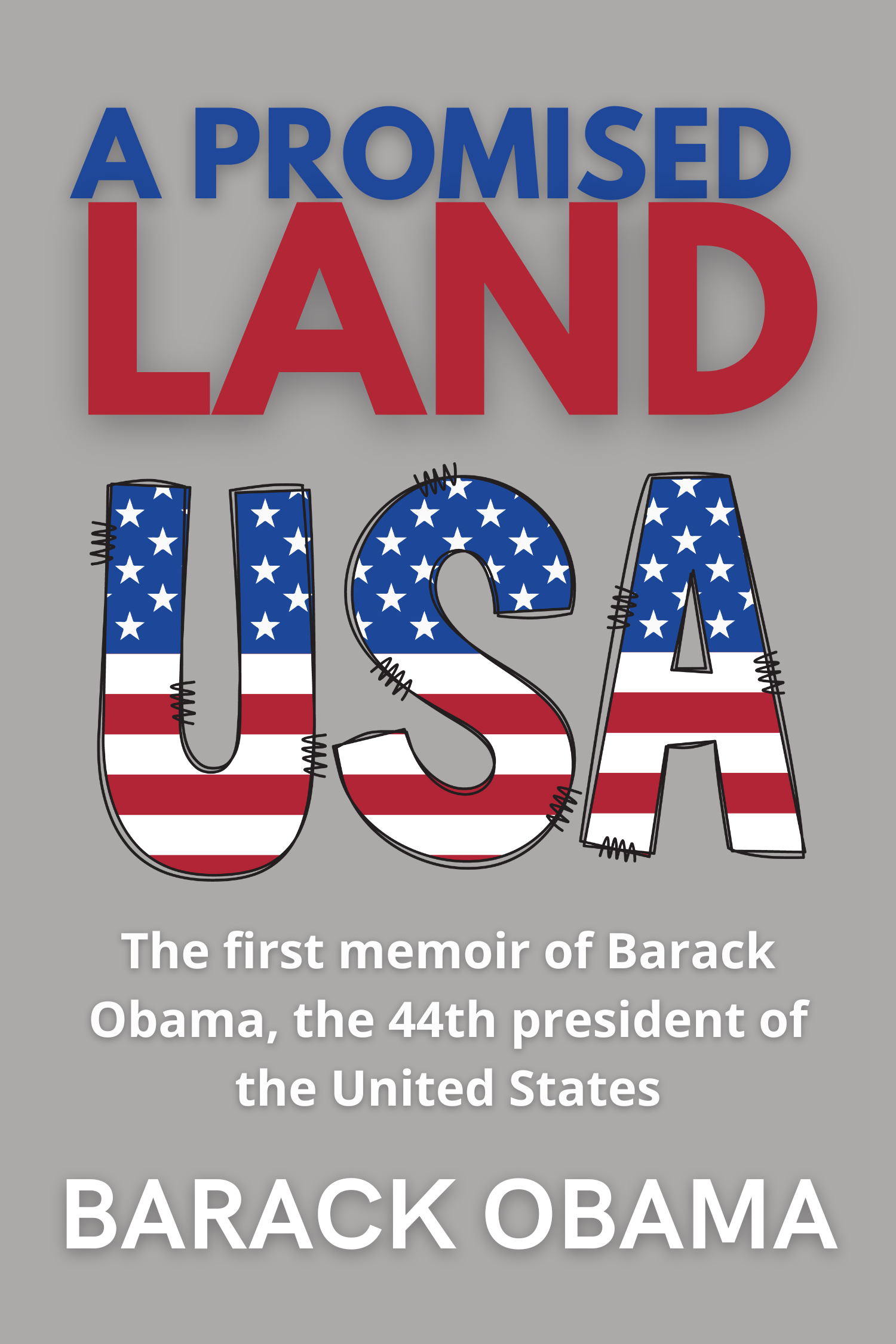 A Promised Land · Barack Obama