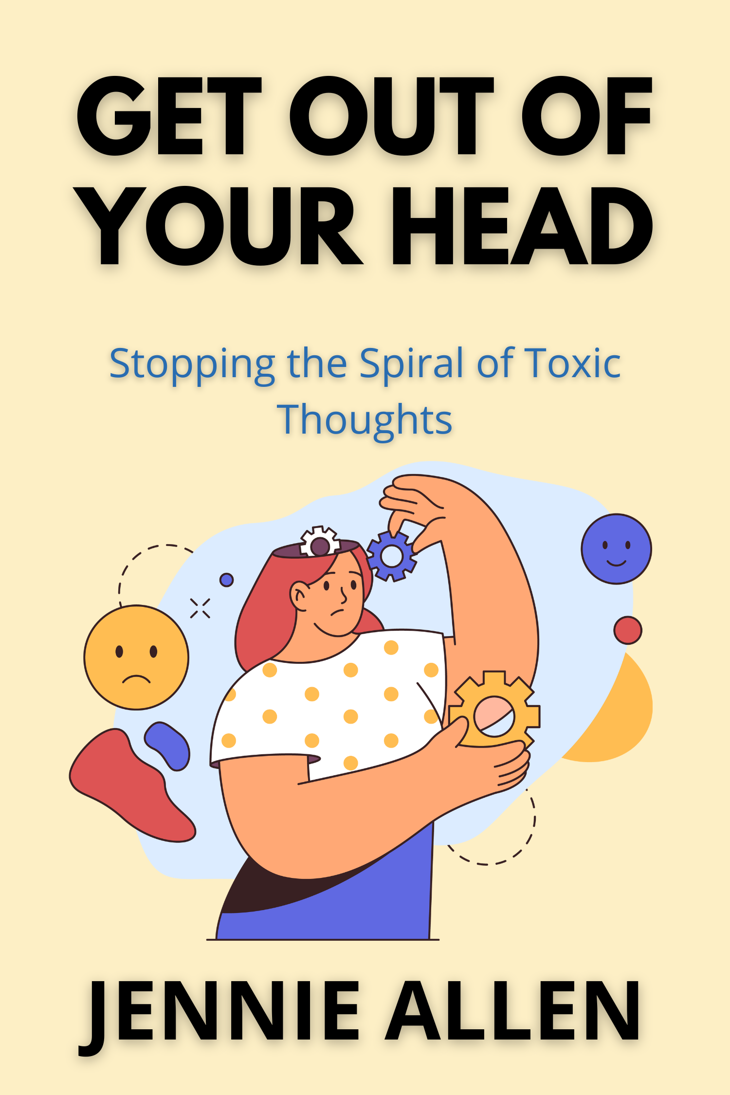 Get Out of Your Head · Jennie Allen
