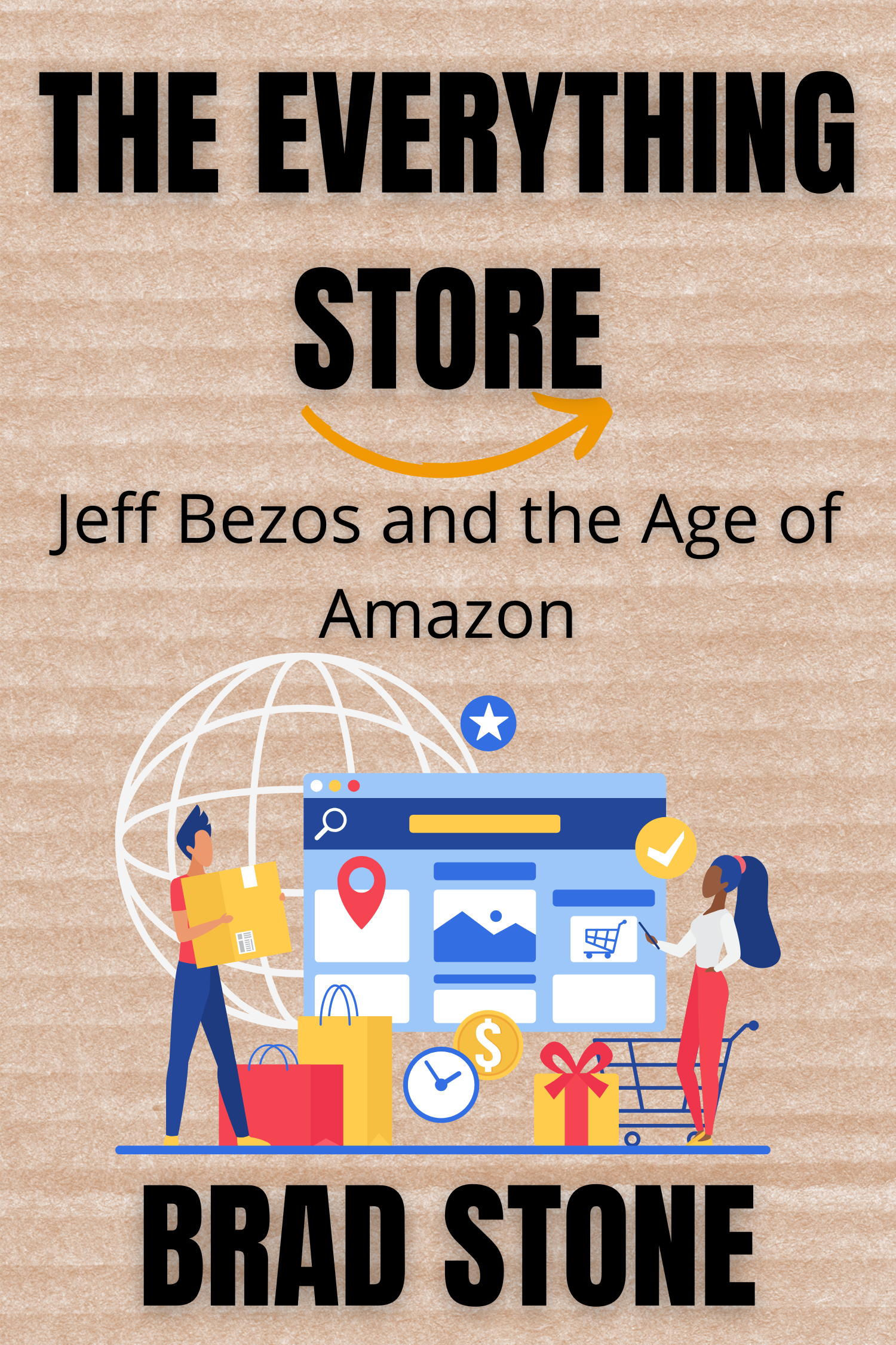 The Everything Store · Brad Stone