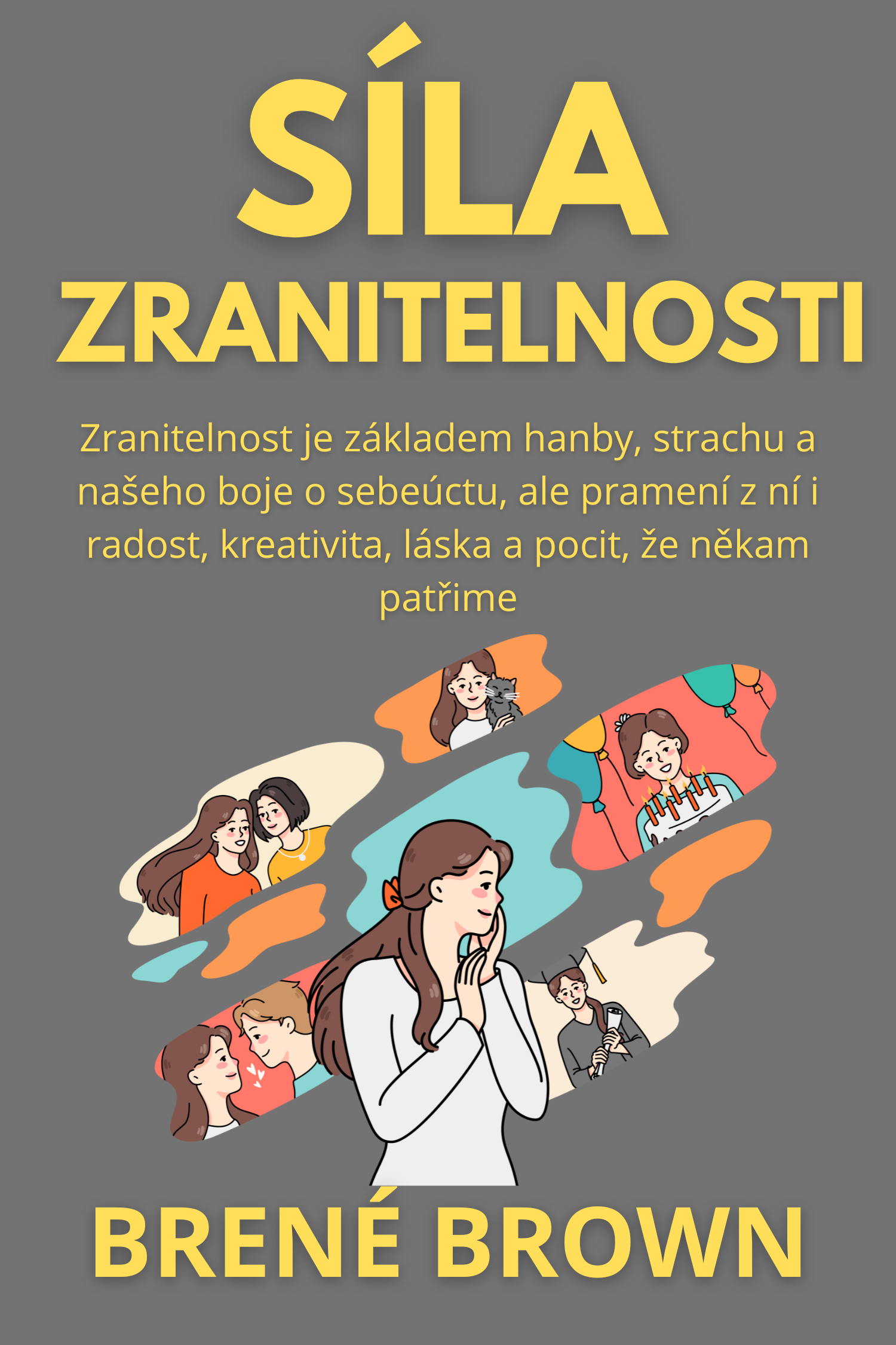 Síla zranitelnosti · Brené Brown