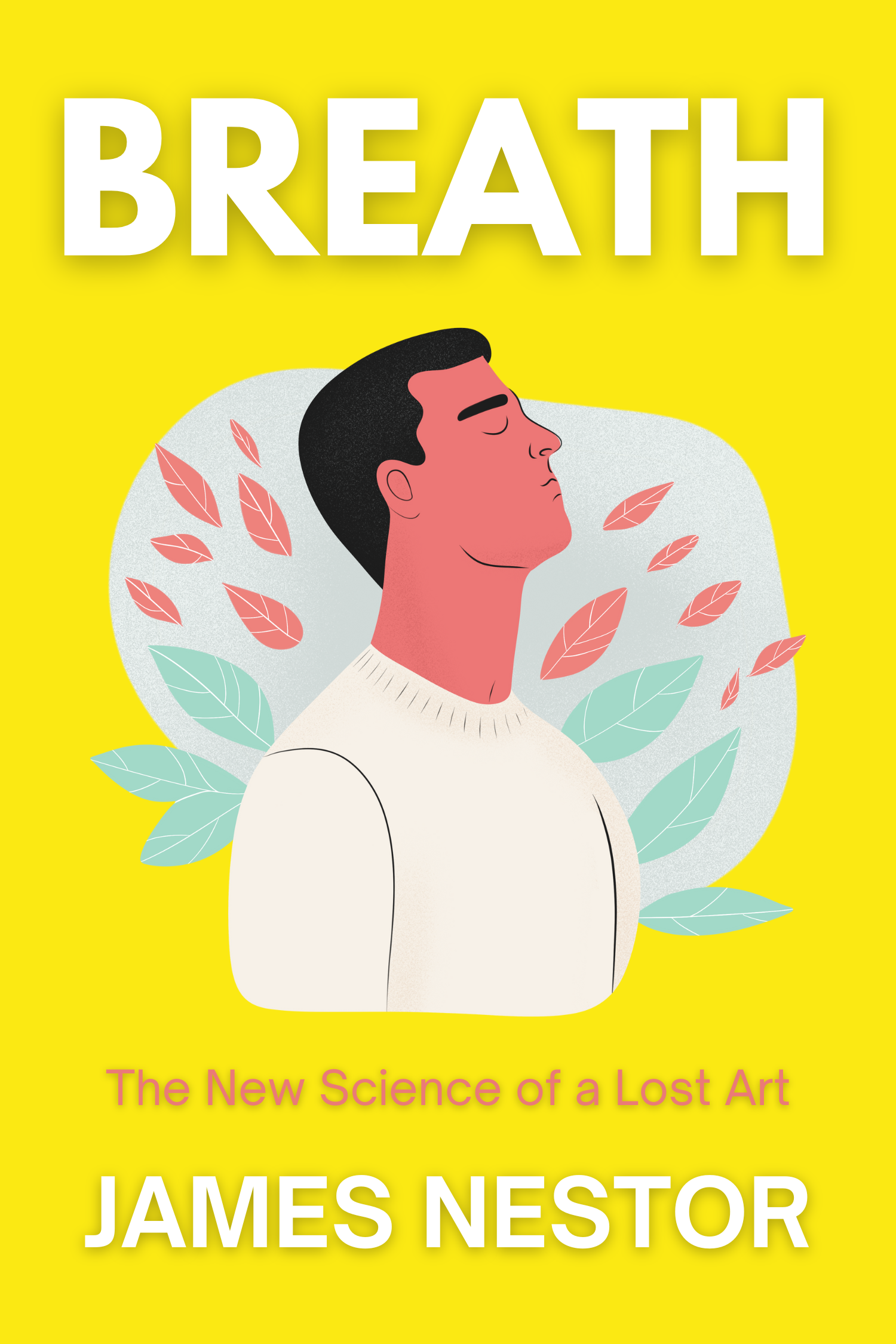 Breath · James Nestor