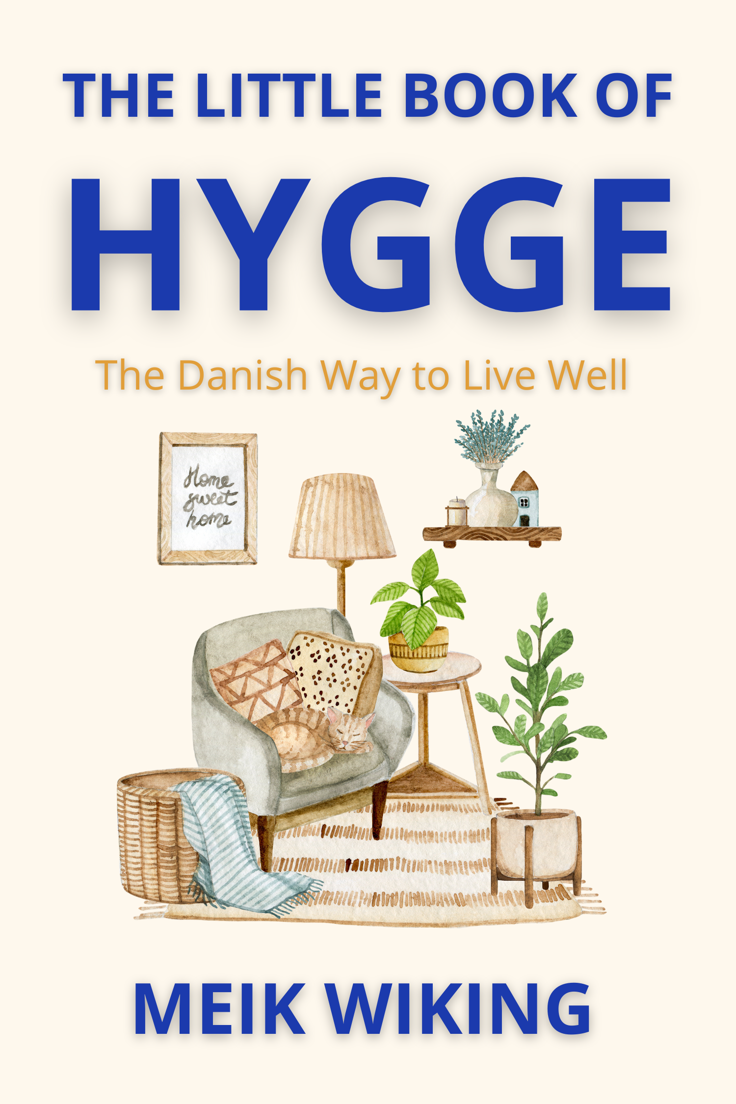 The Little Book of Hygge · Meik Wiking