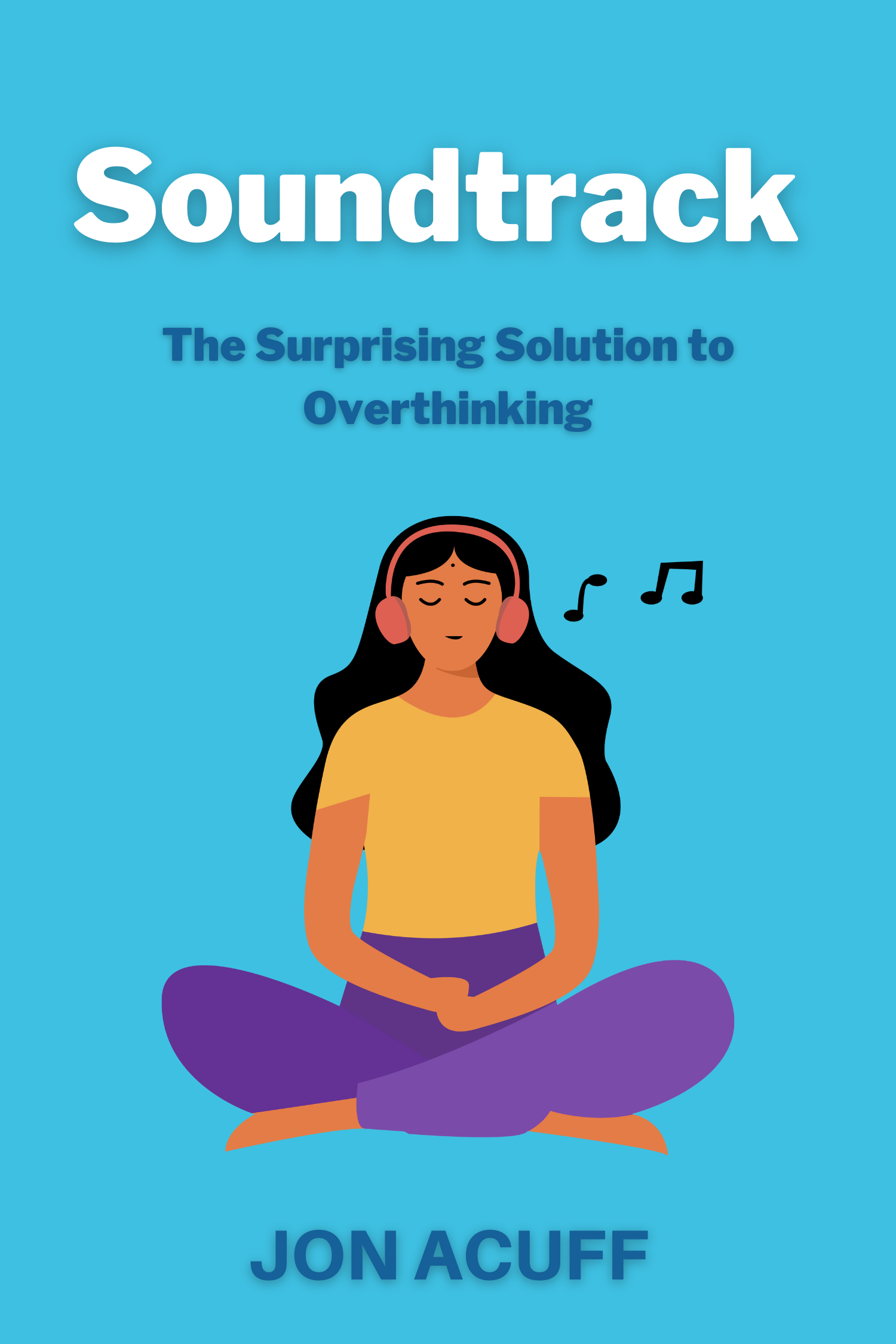 Soundtracks · Jon Acuff