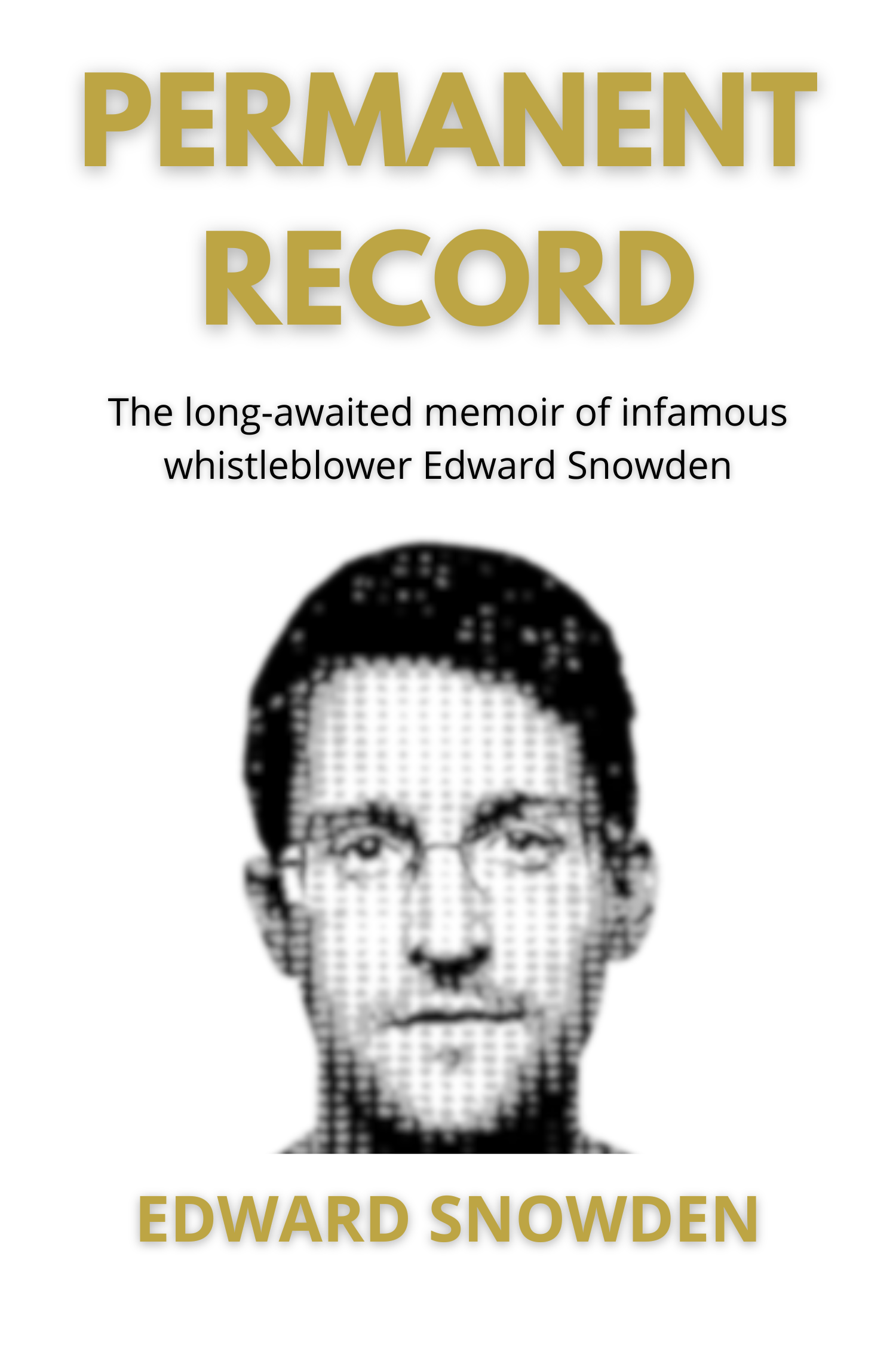 Permanent Record · Edward Snowden