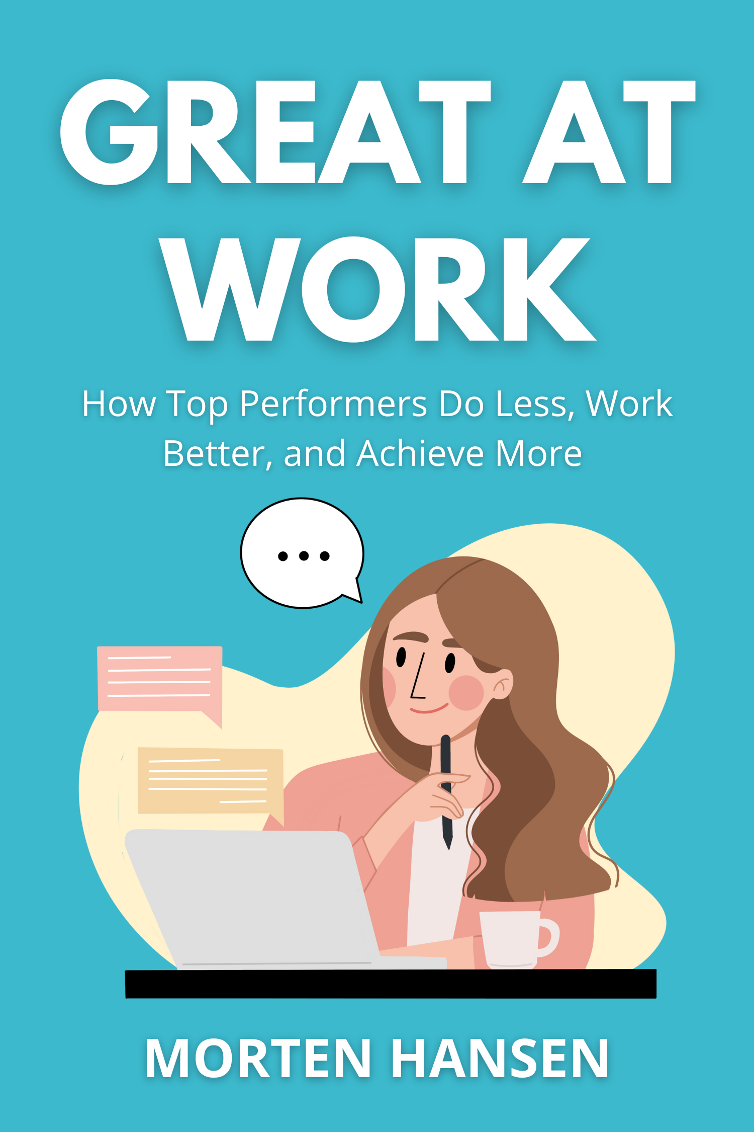 Great at Work · Morten Hansen