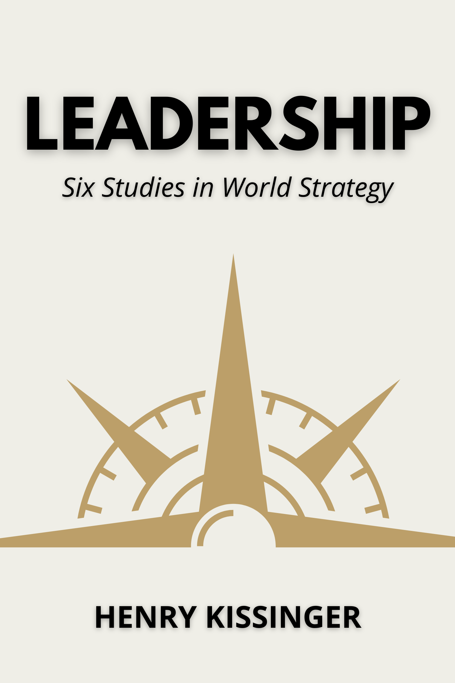 Leadership · Henry Kissinger