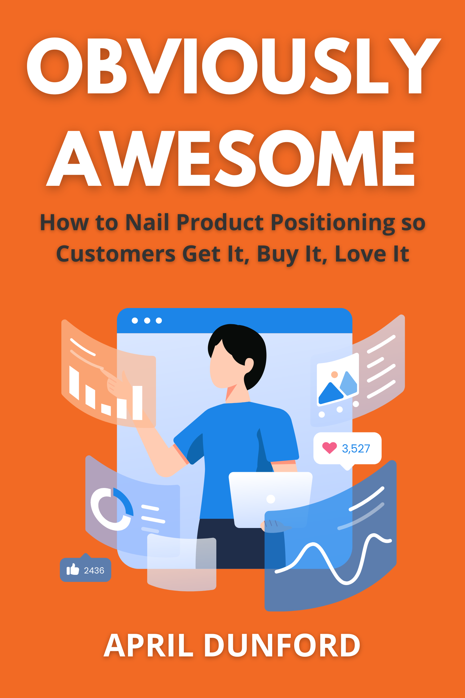 Obviously Awesome · April Dunford