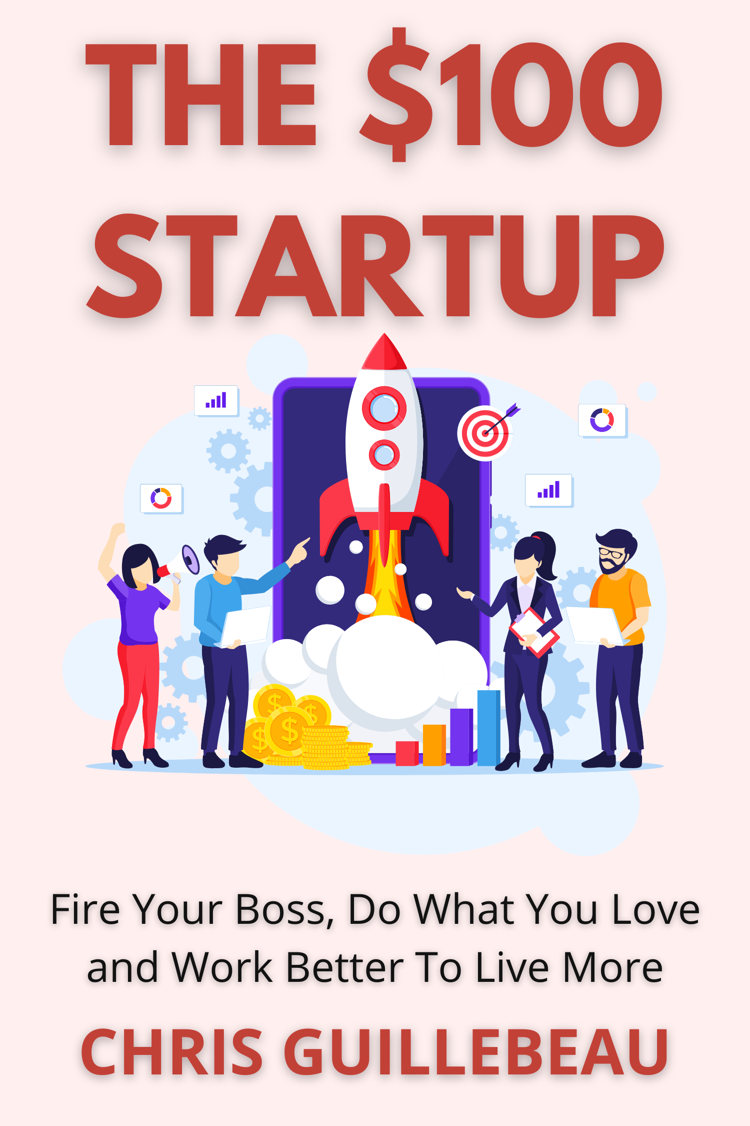 The $100 Startup · Chris Guillebeau