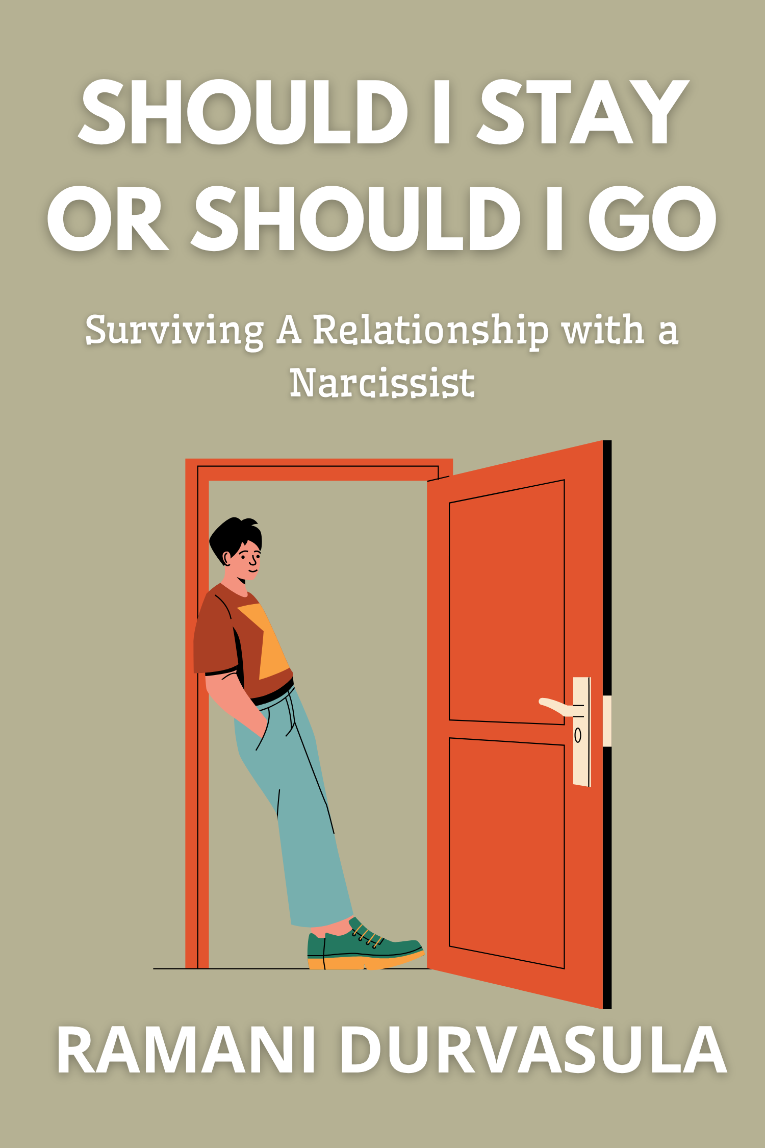 Should I Stay Or Should I Go · Ramani Durvasula