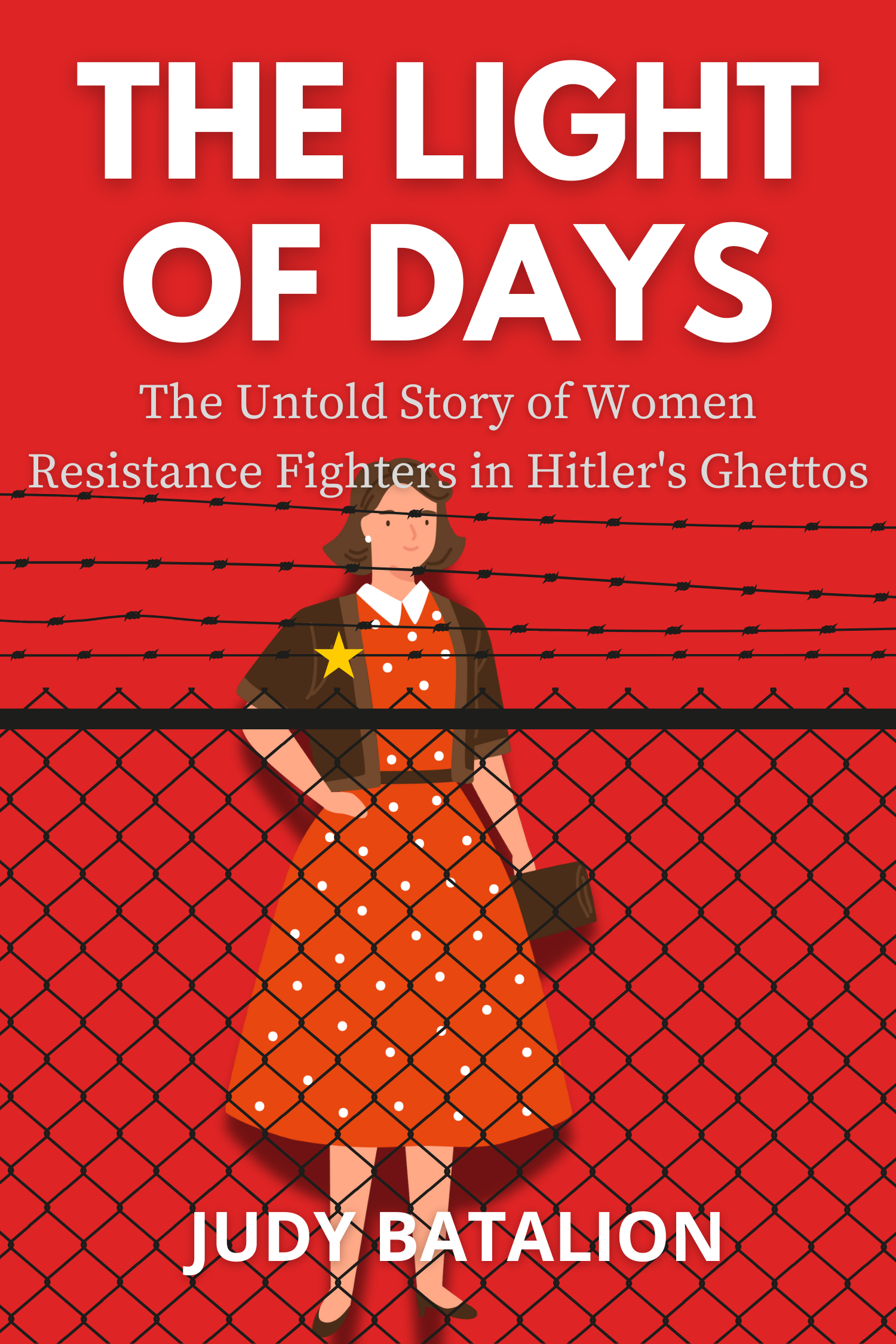 The Light of Days · Judy Batalion