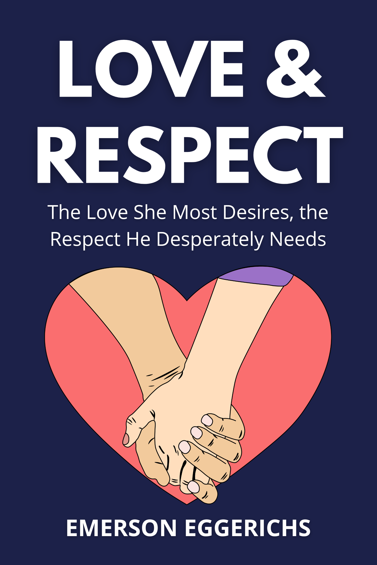 Love and Respect · Emerson Eggerichs