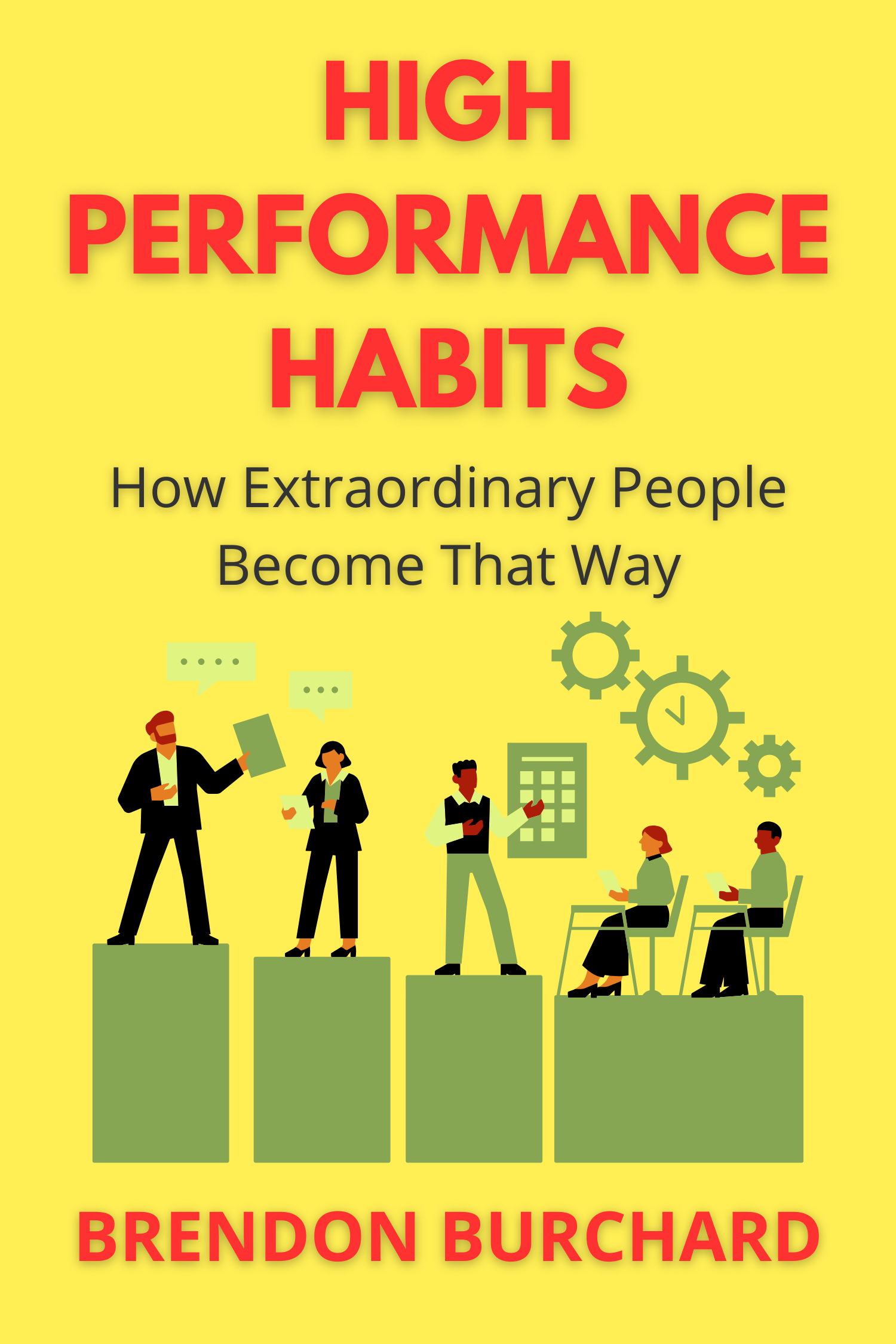 High Performance Habits · Brendon Burchard