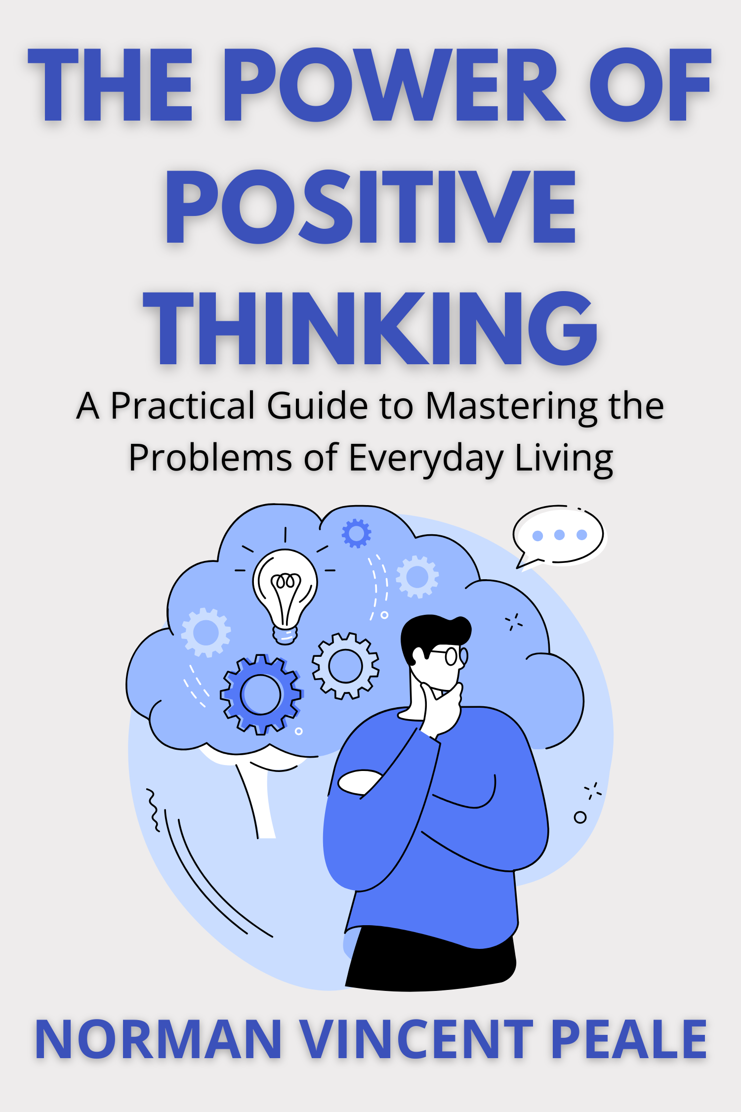 The Power of Positive Thinking