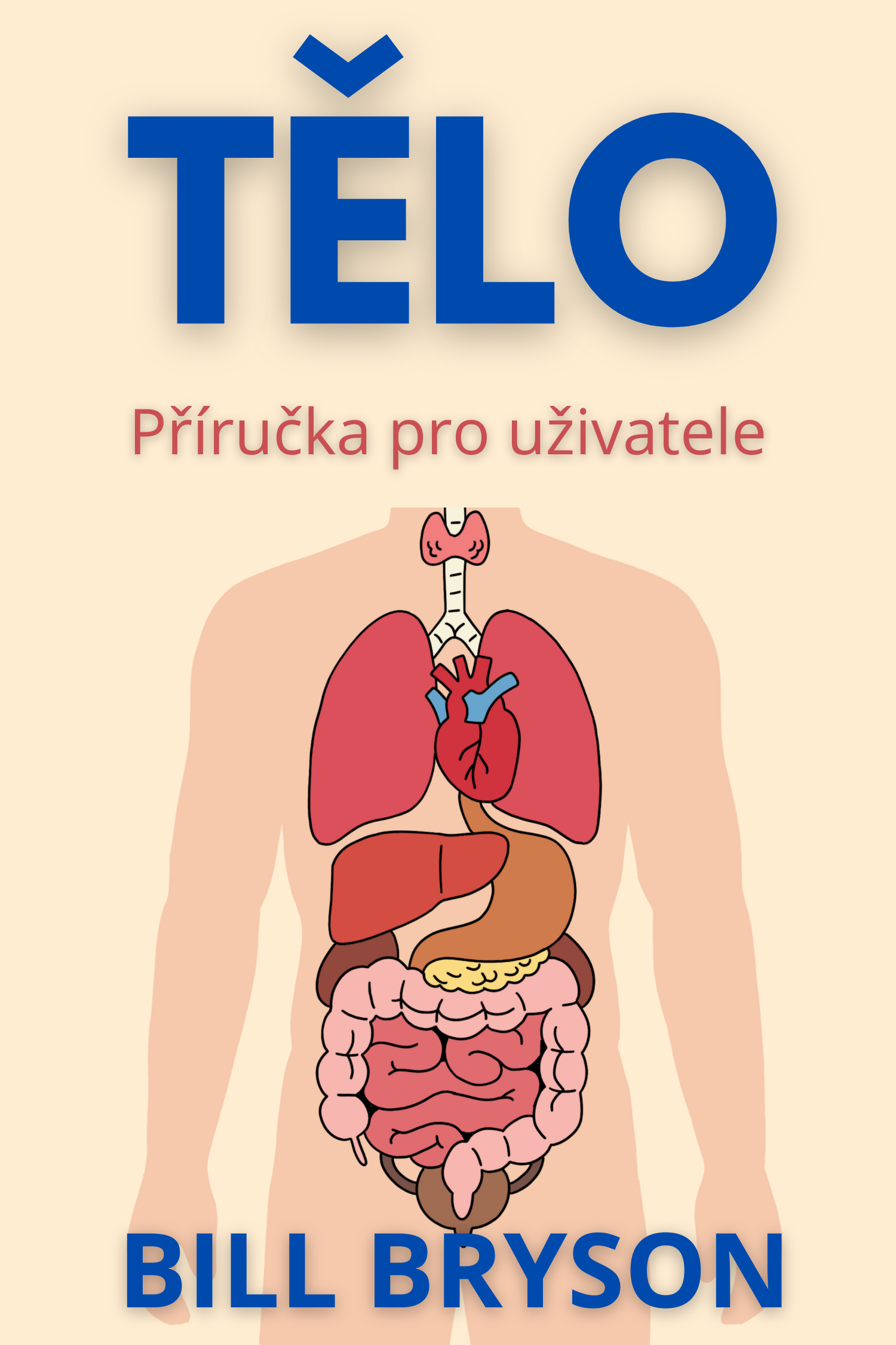Tělo · Bill Bryson